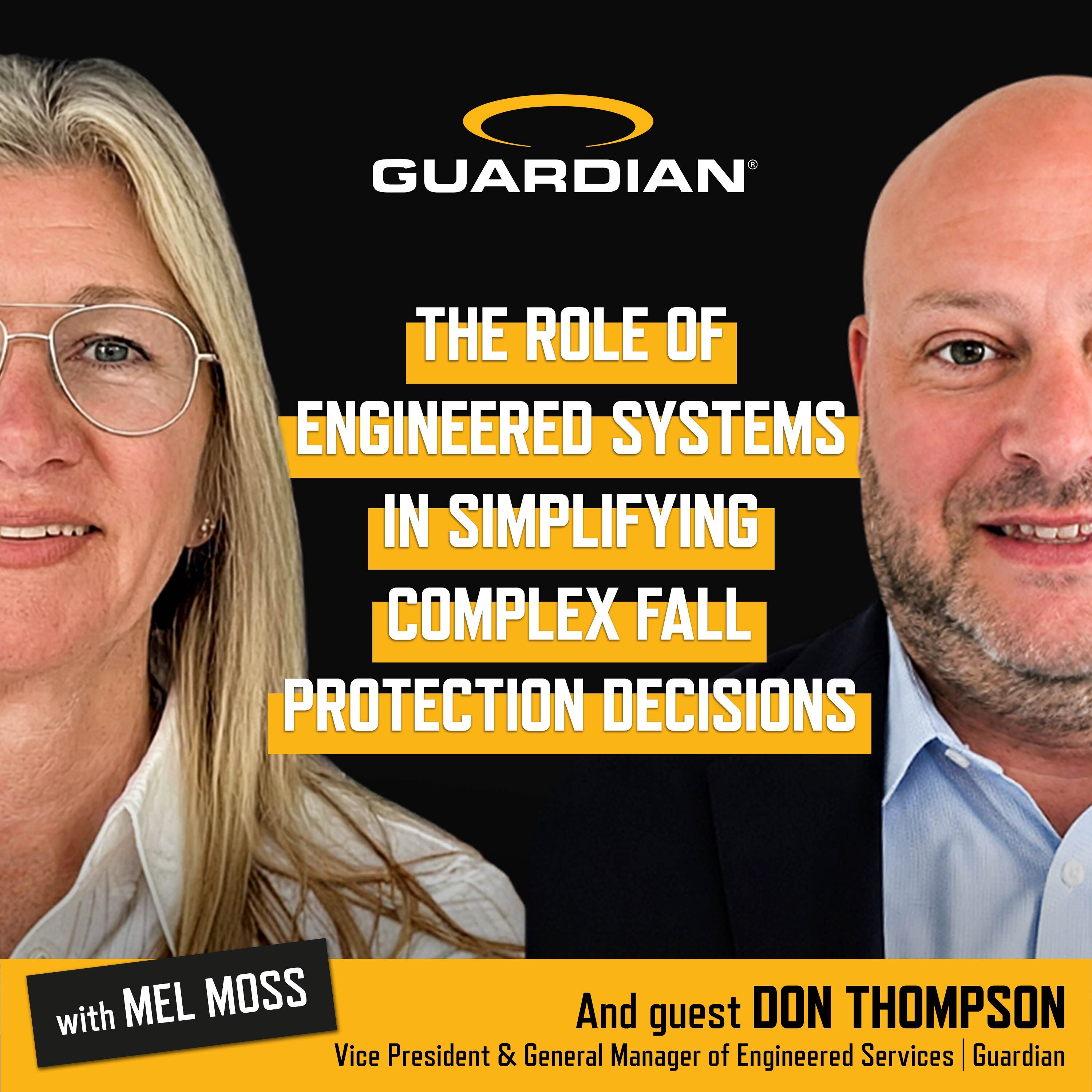 The role of engineered systems in simplifying complex fall protection decisions episode artwork