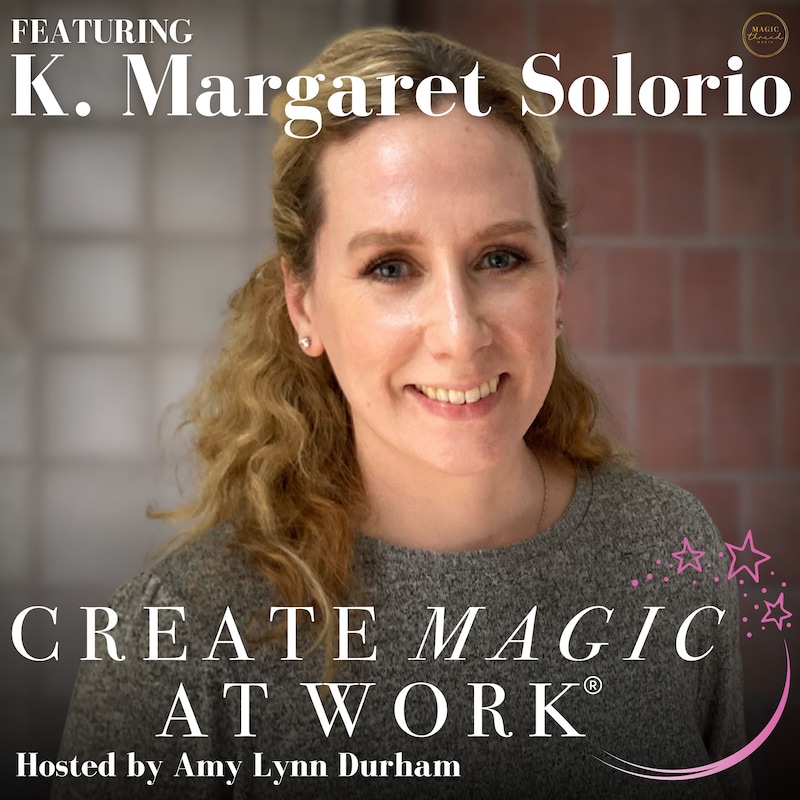 Artwork for podcast Create Magic At Work®
