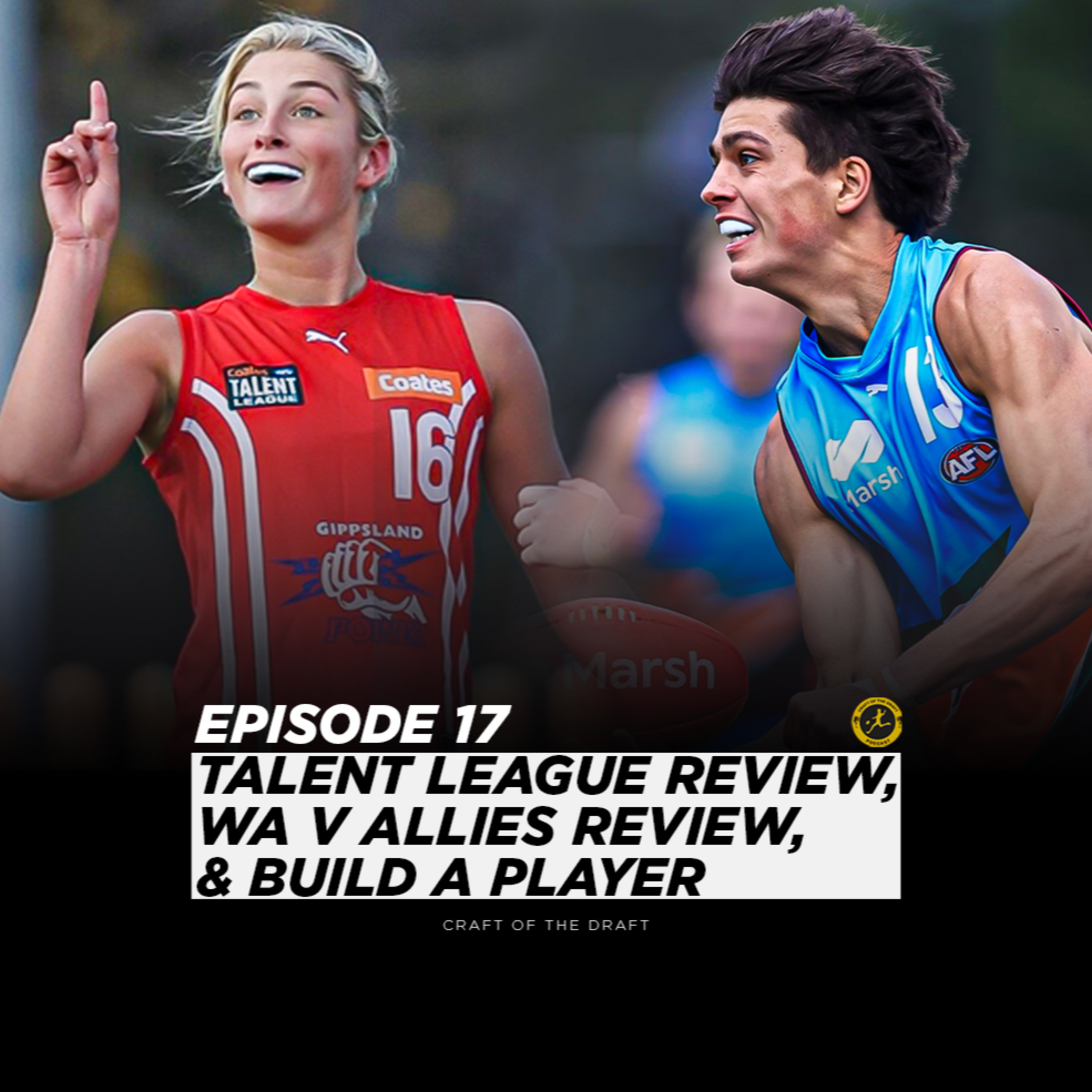 COTD Podcast - Allies v WA, Talent League & Build A Player