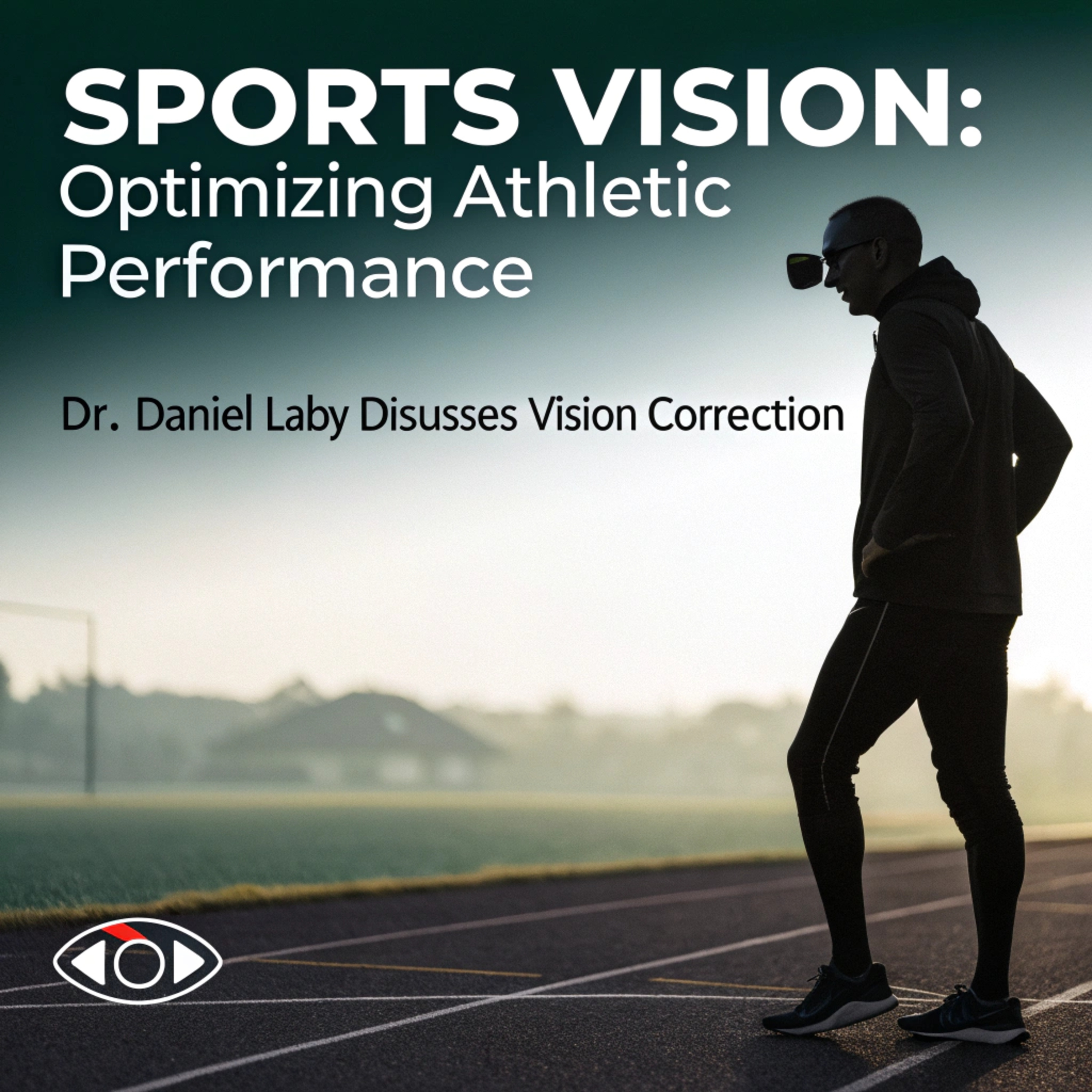 Sports Vision by Dr Laby