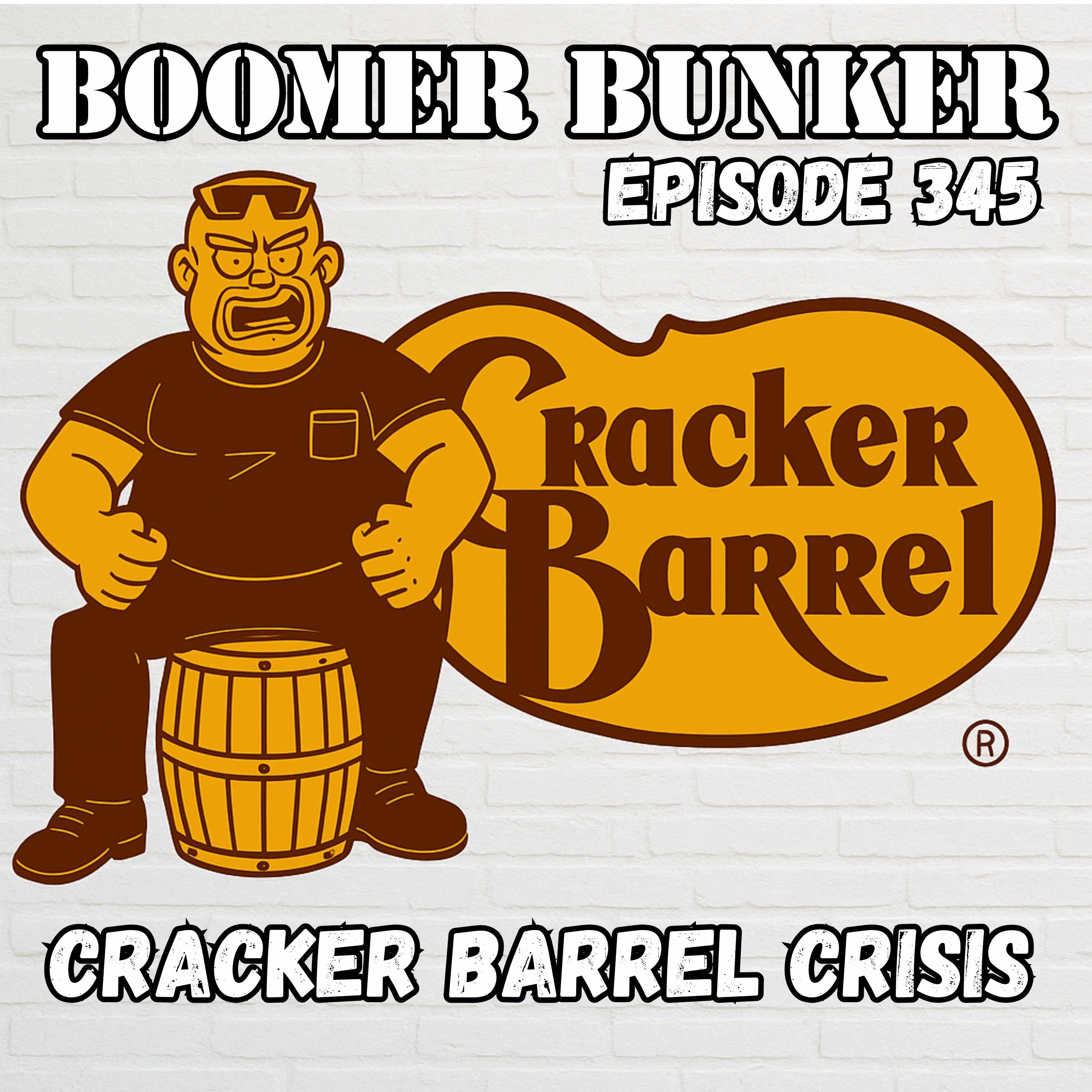 Cracker Barrel Crisis | 345