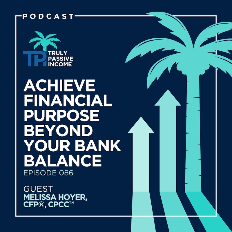 Artwork for podcast Truly Passive Income