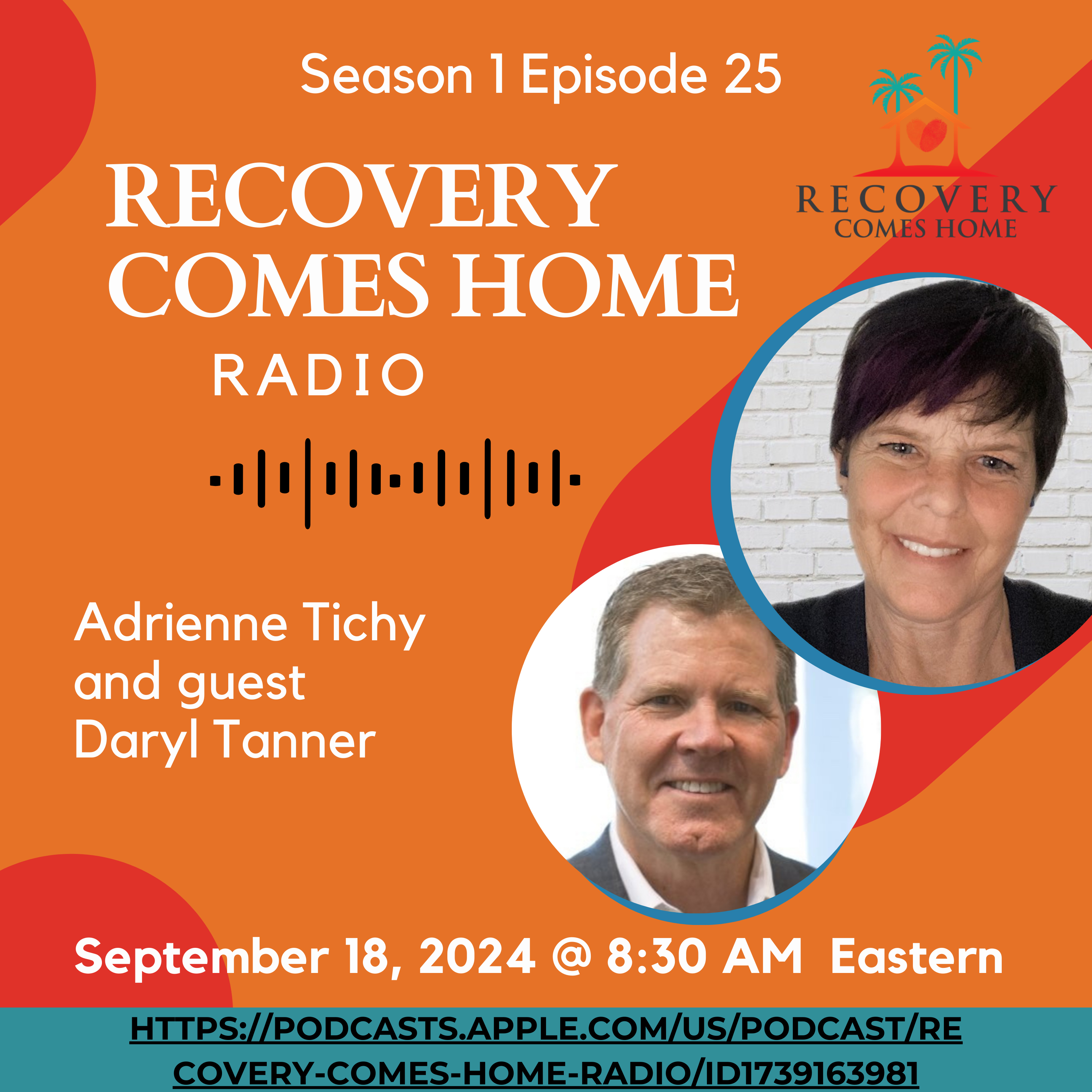 Recovery Comes Home Radio