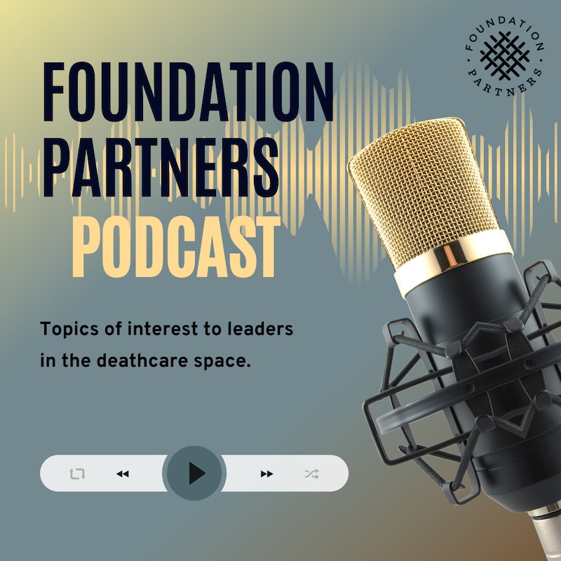 Artwork for podcast Foundation Partners Podcast