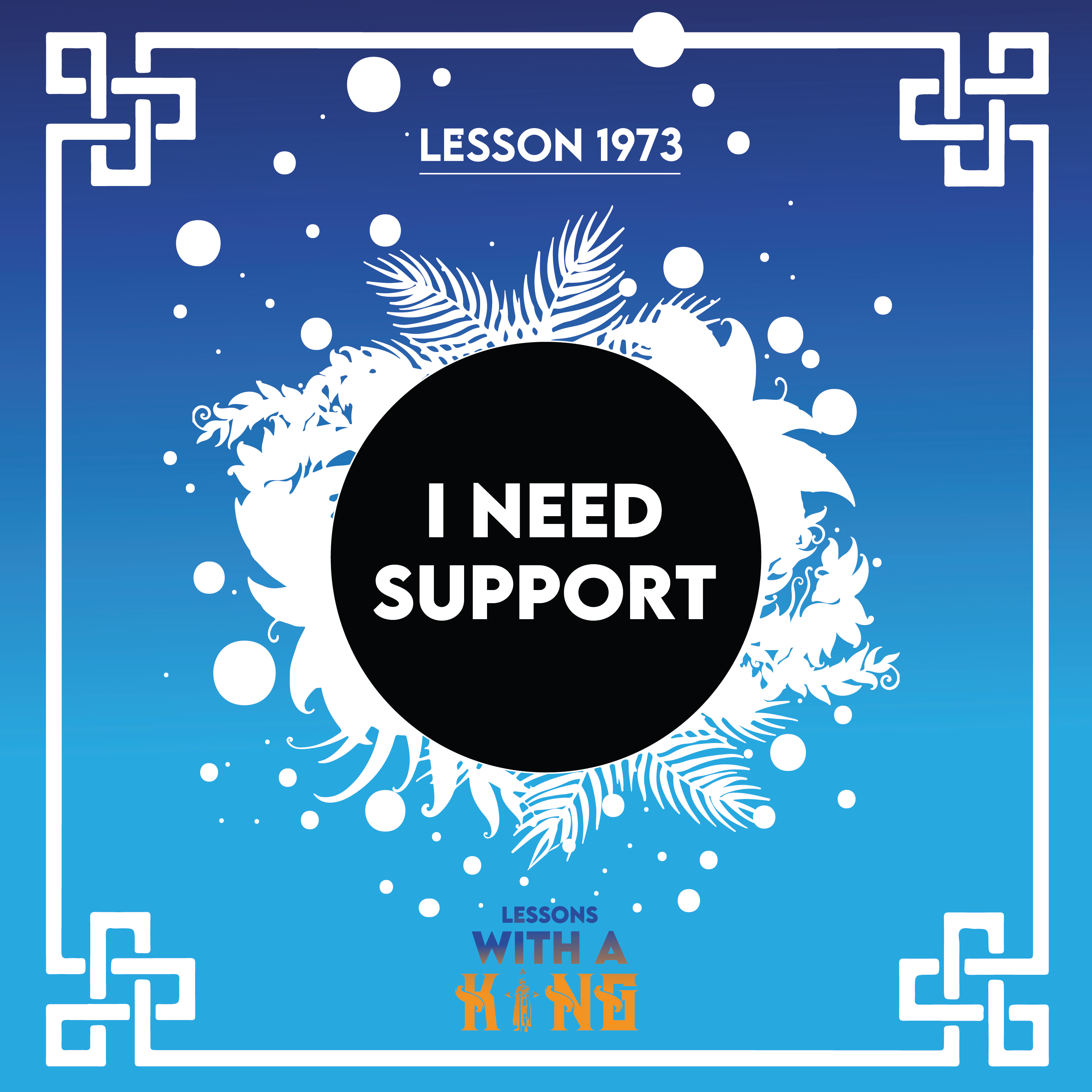 Lesson 1973: I Need Support episode artwork