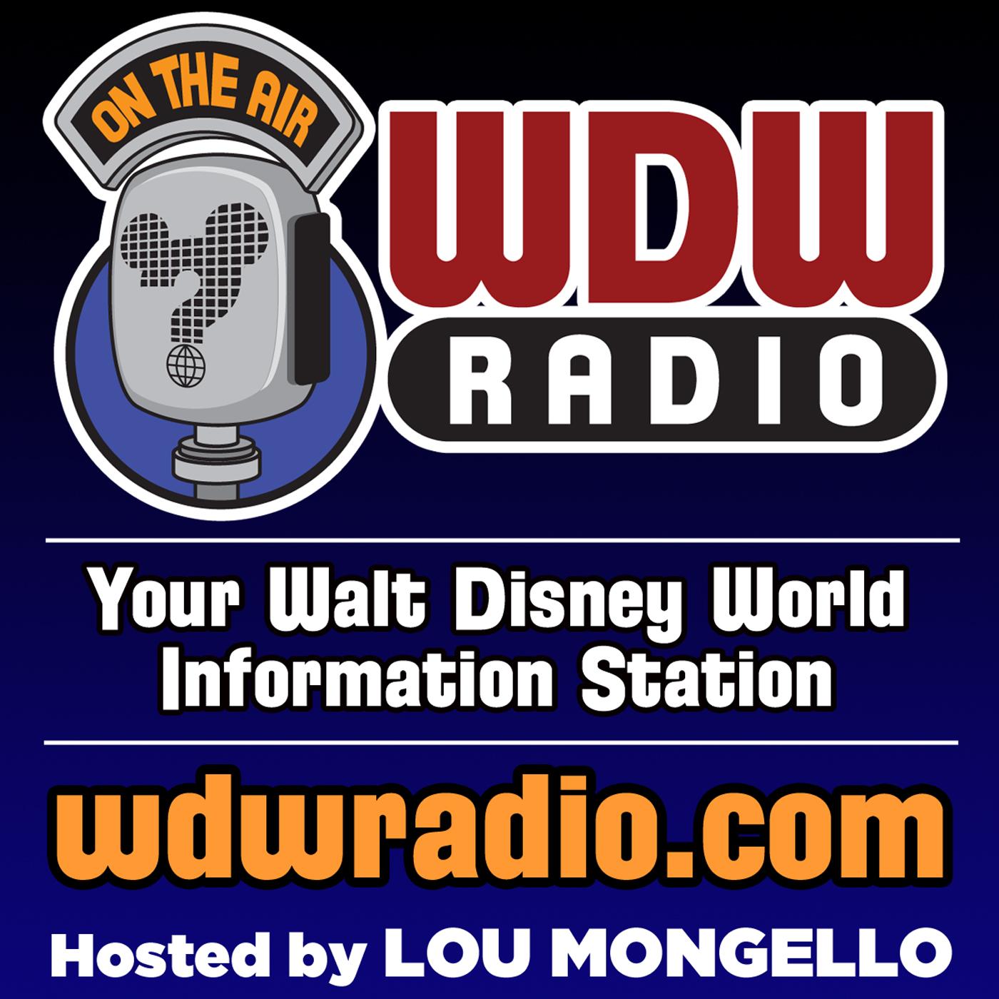WDW Radio: Your Guide to the Walt Disney World, Disneyland, Disney Cruise and More Disney Magic!