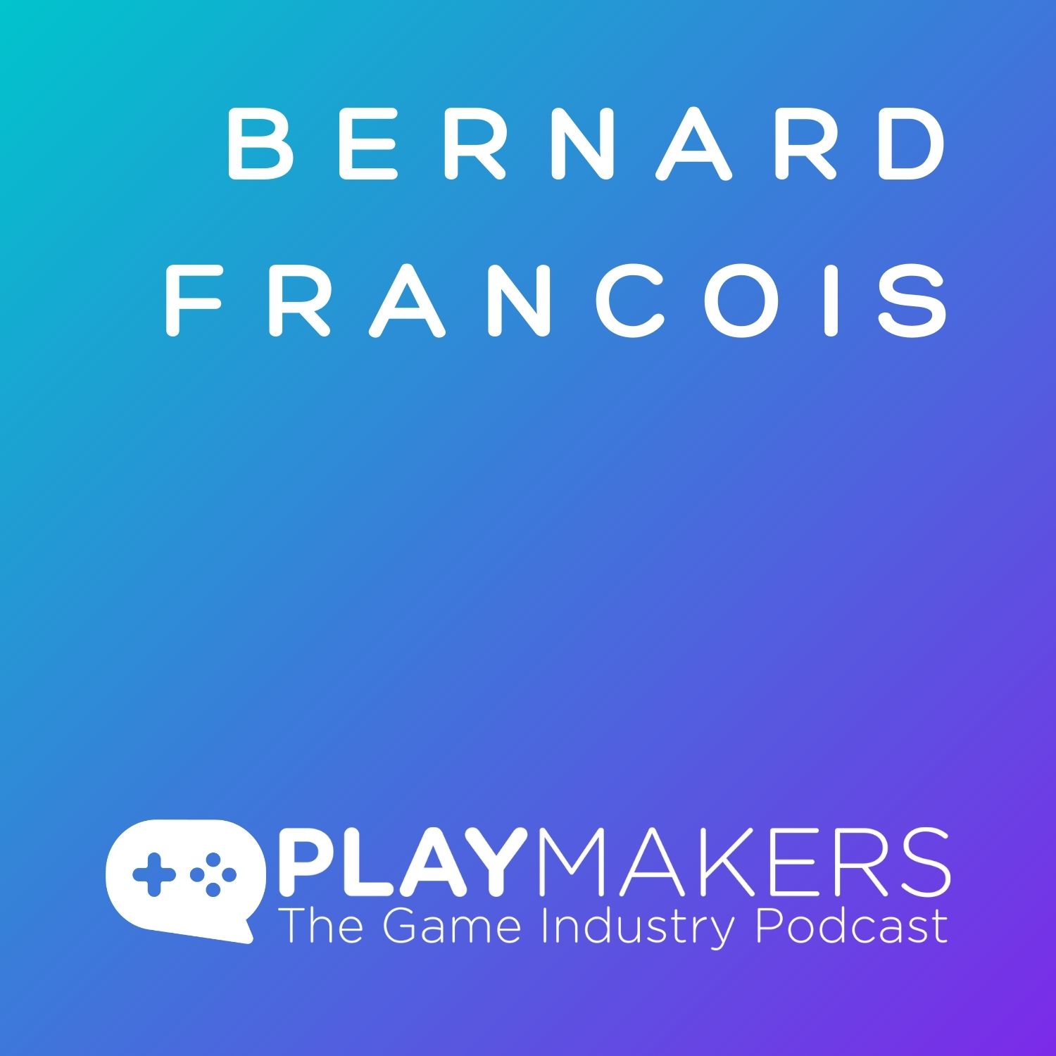 Rapid Prototyping Secrets for Better Games, with Bernard François
