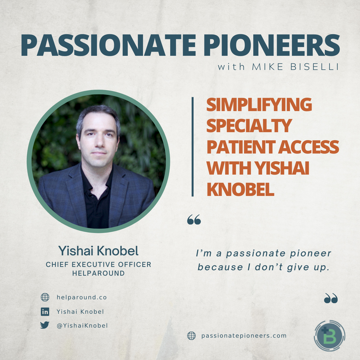 Simplifying Specialty Patient Access with Yishai Knobel
