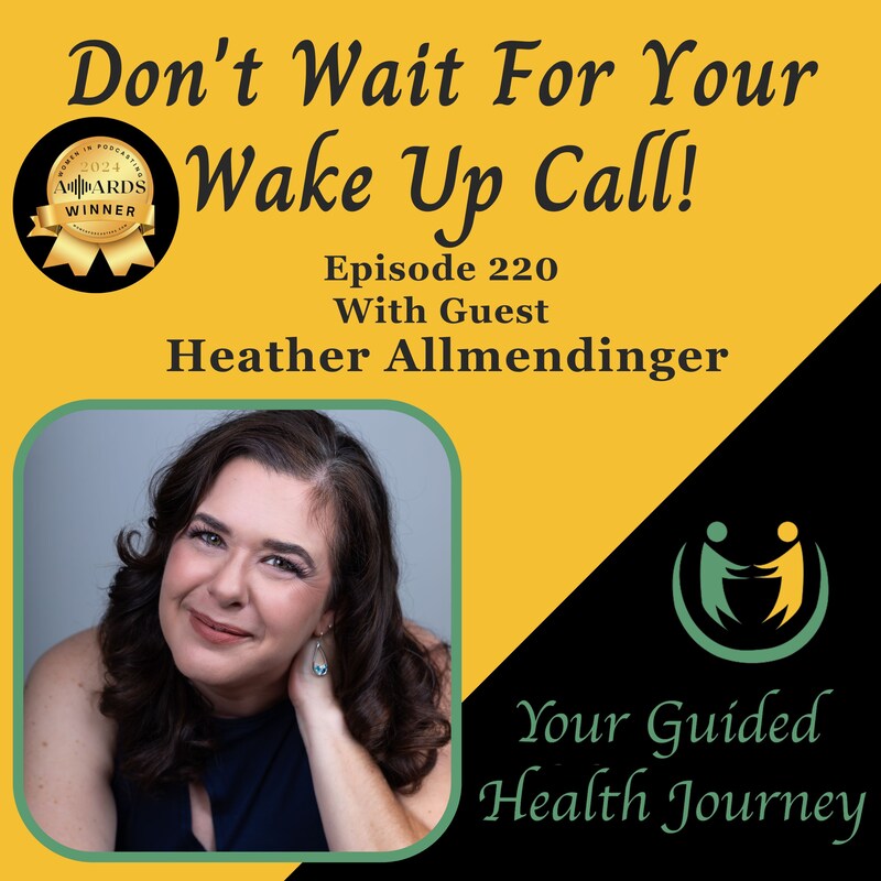 Artwork for podcast Don't Wait For Your Wake Up Call!