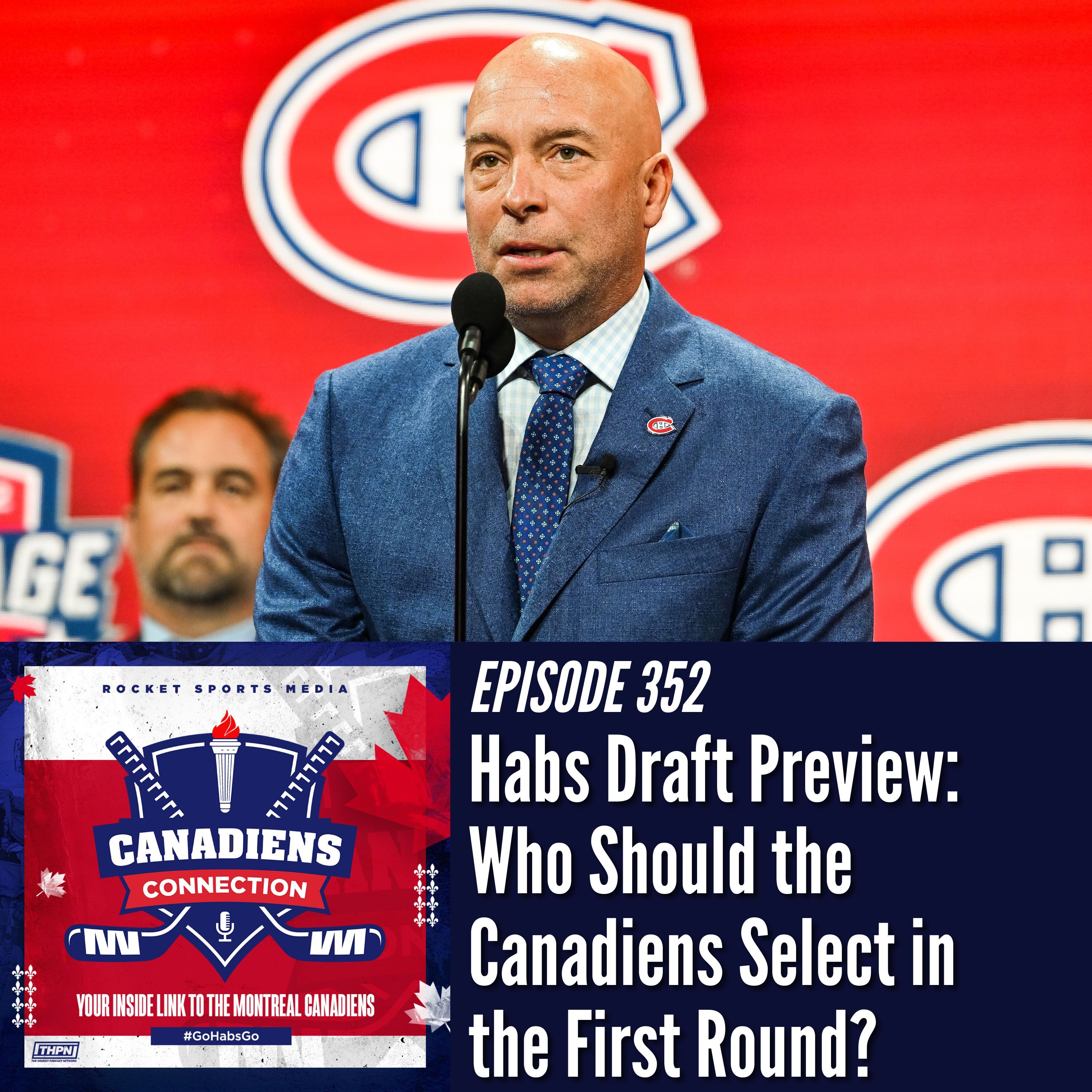 Habs Draft Preview: Who Should the Canadiens Target in the First Round? | Canadiens Connection ep 352