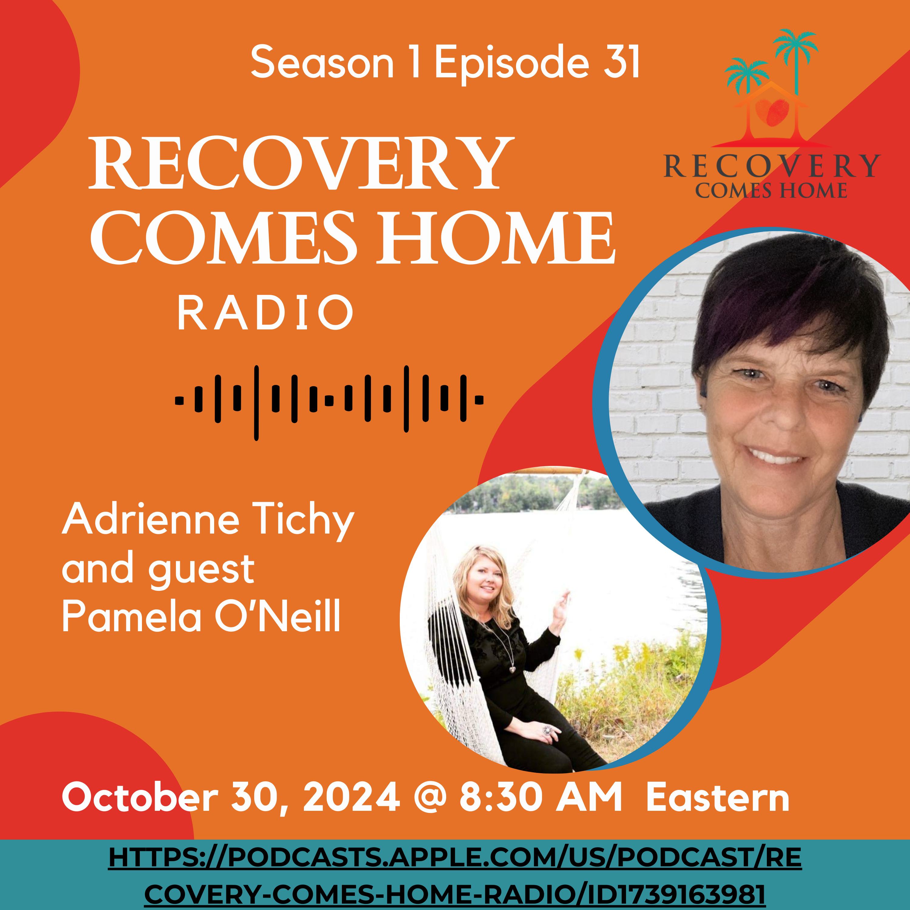 Recovery Comes Home Radio
