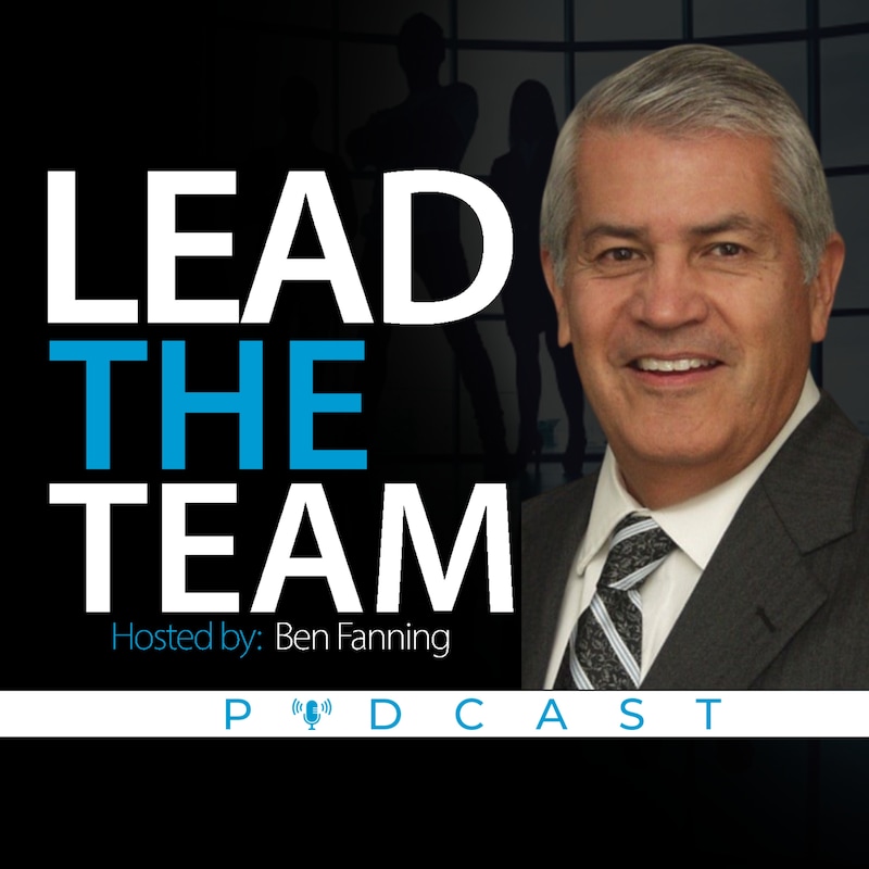 Artwork for podcast Lead the Team (Top 2% of Podcasts)