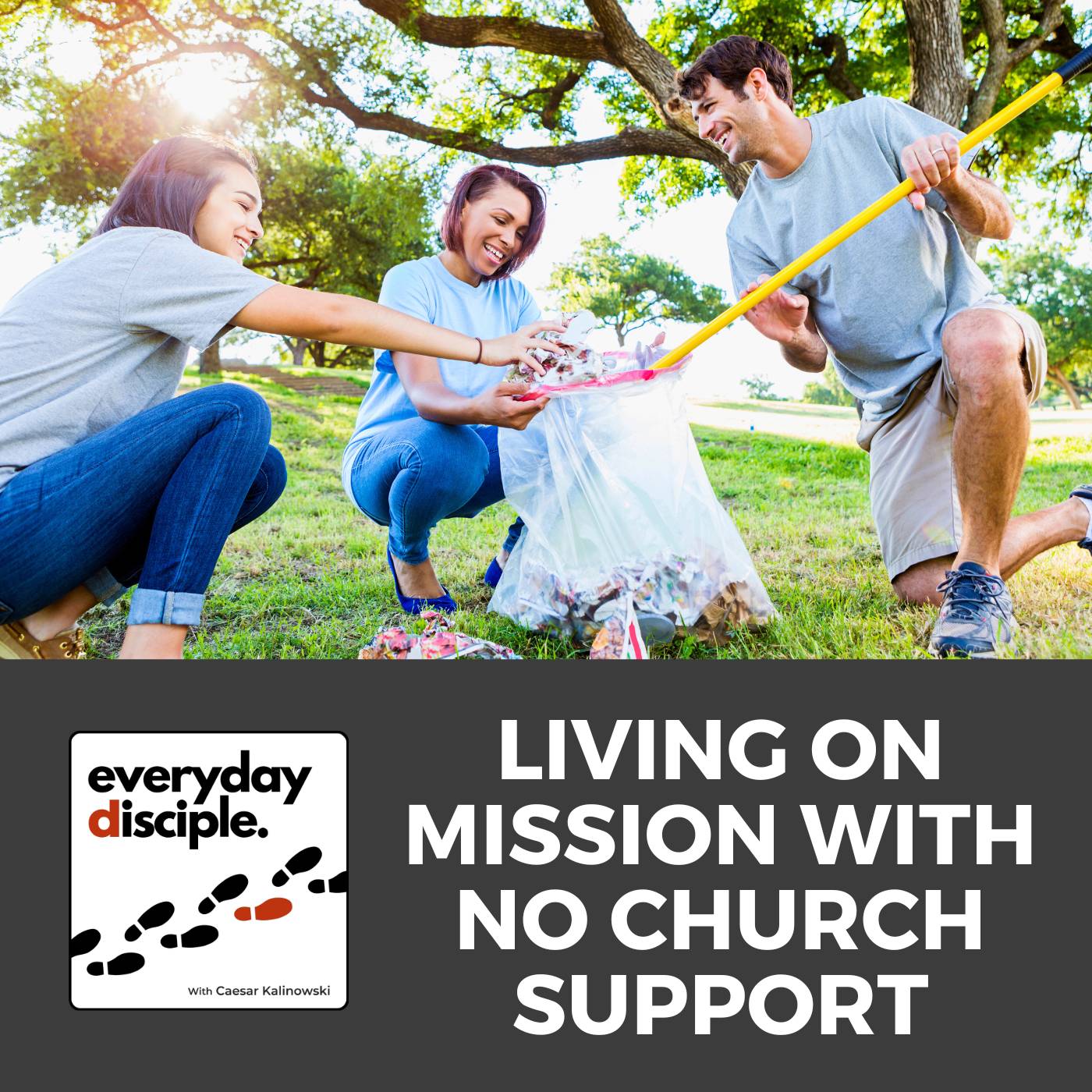 Living On Mission With No Church Support