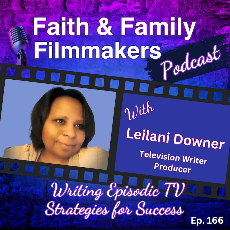 Artwork for podcast Faith & Family Filmmakers