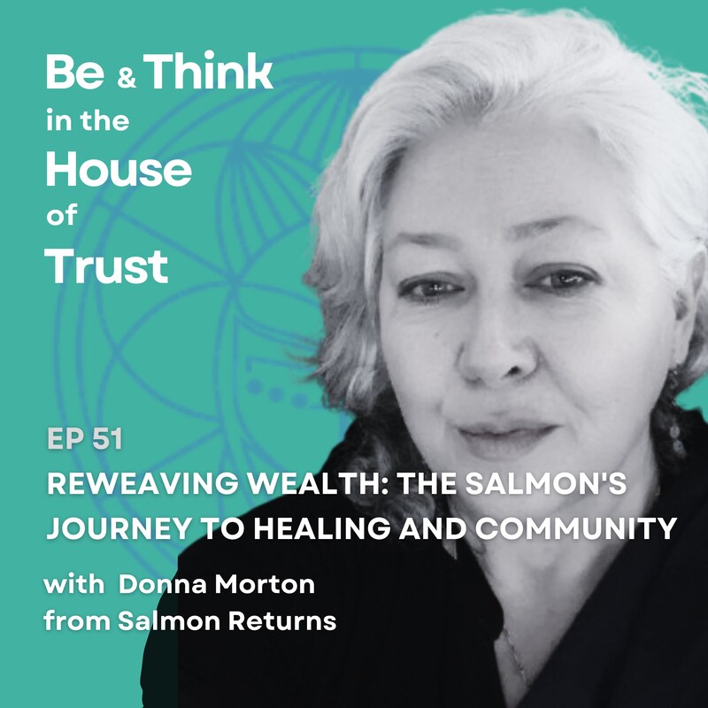Artwork for podcast Be & Think in the House of Trust