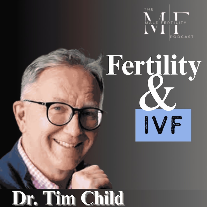 Artwork for podcast The Male Fertility Podcast