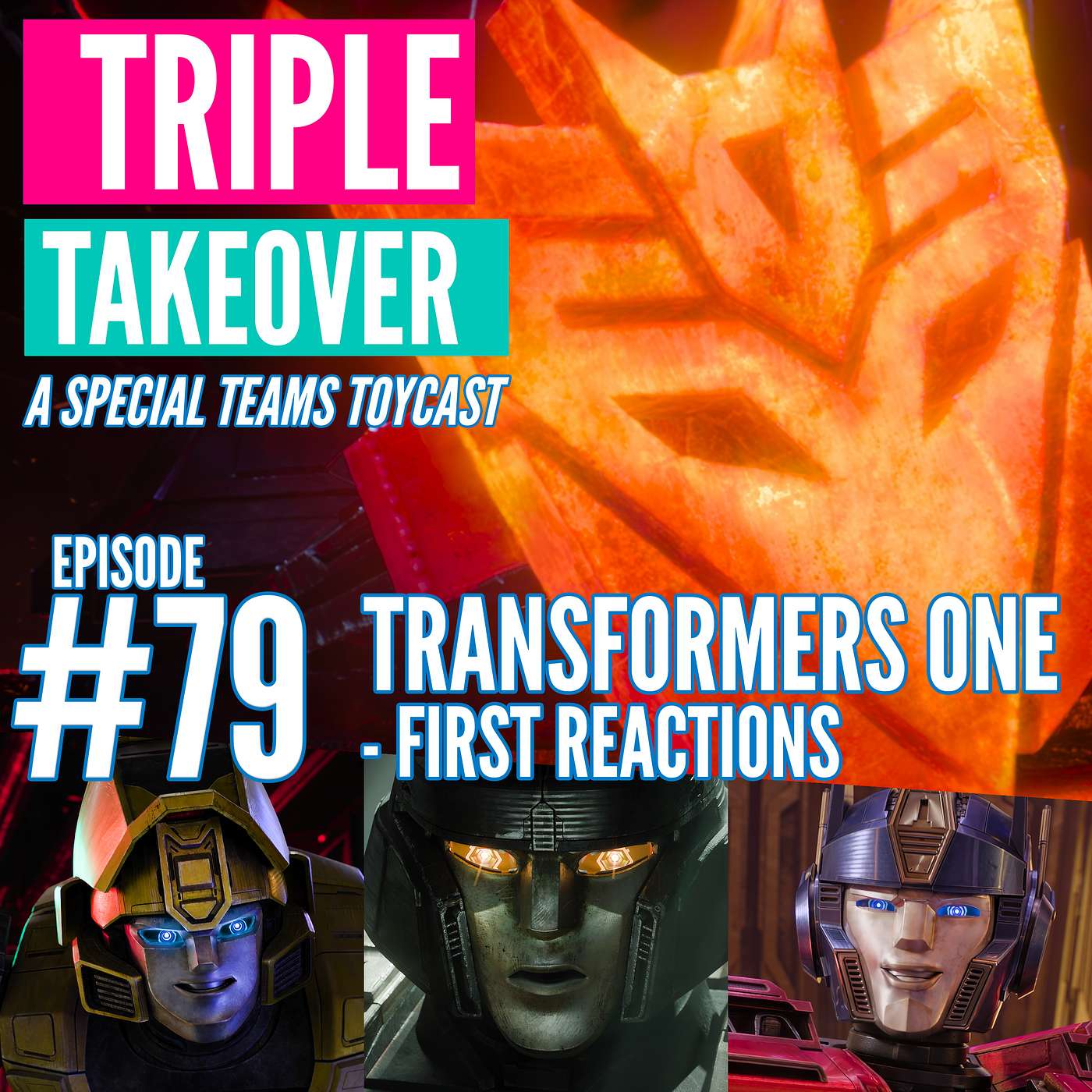 Triple Takeover Toycast