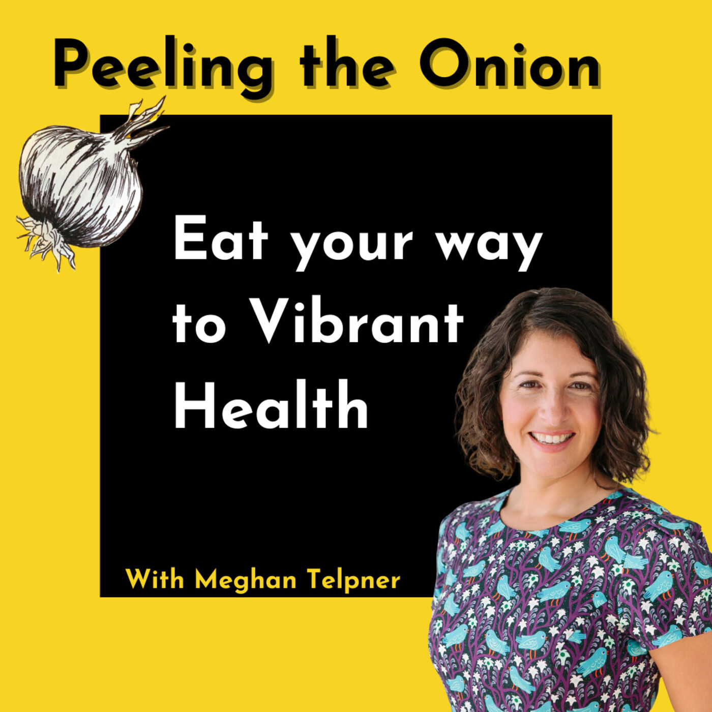 Peeling the Onion: Discovering the Layers of Health