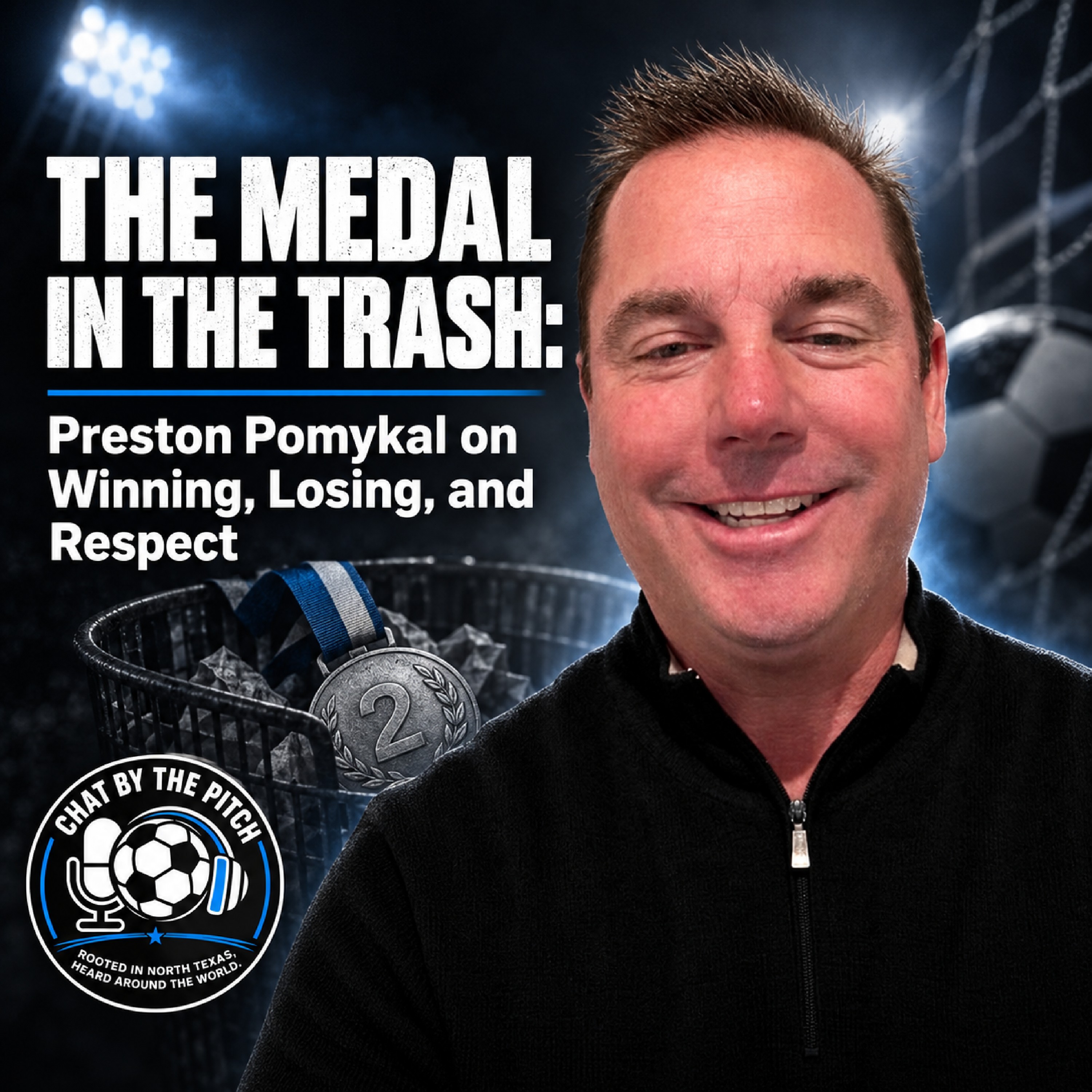 The Medal in the Trash: Preston Pomykal on Winning, Losing, and Respect episode artwork