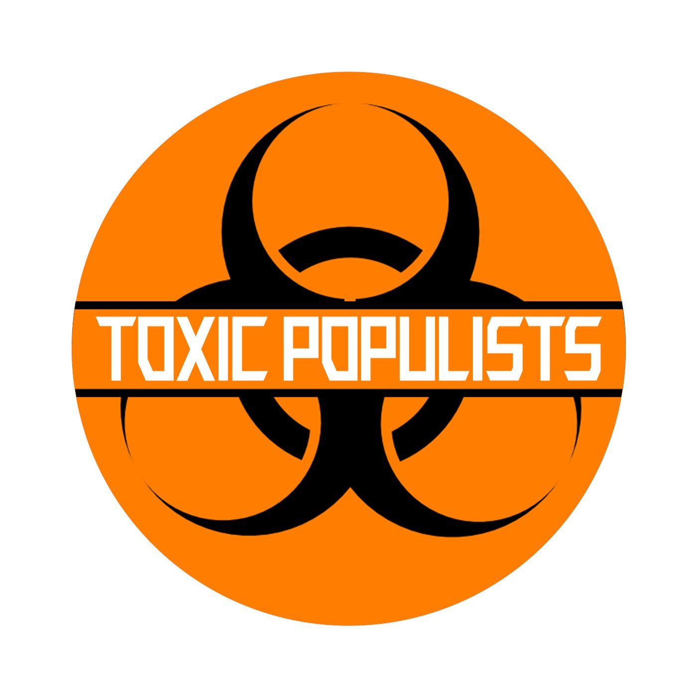 Artwork for Toxic Populist