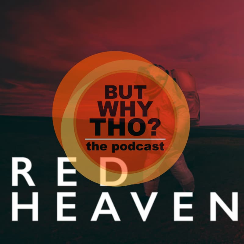 Artwork for podcast But Why Tho?