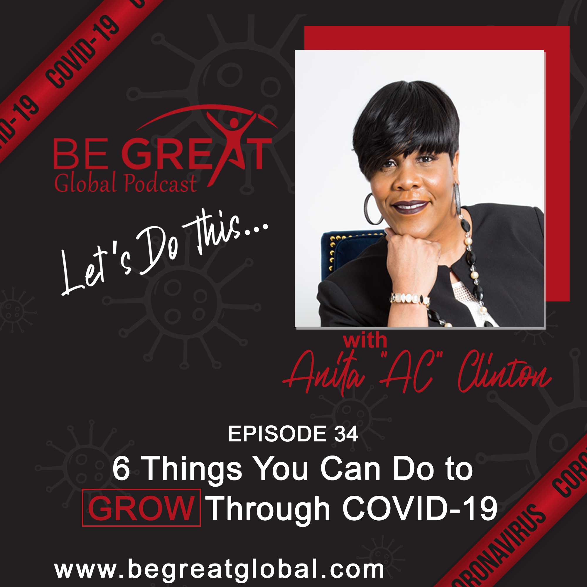 BGG34: 6 Things You Can Do to GROW Through COVID-19 episode artwork