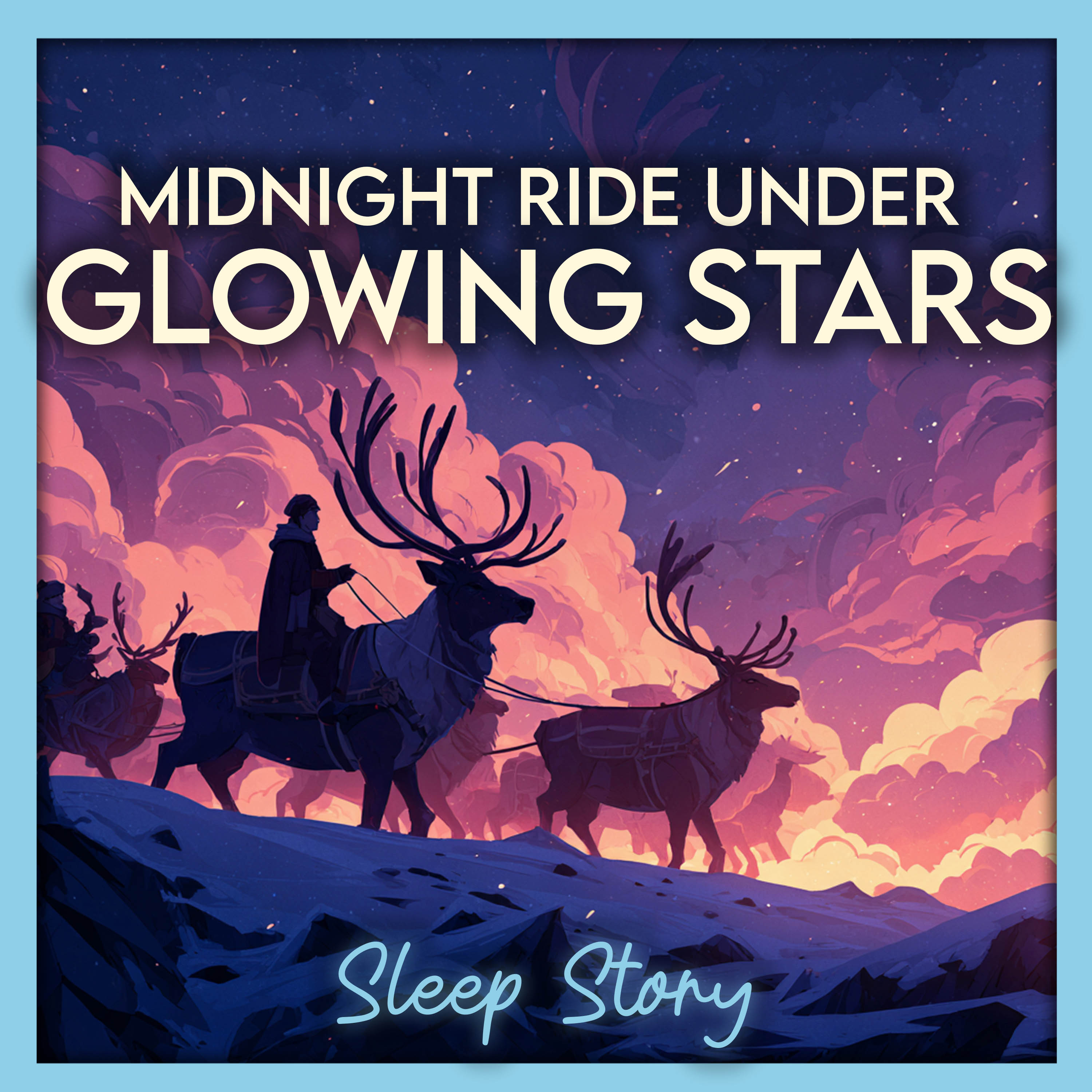 Midnight Sleigh Ride Under the Stars ❄️ Cozy Winter Sleep Story for Deep Sleep