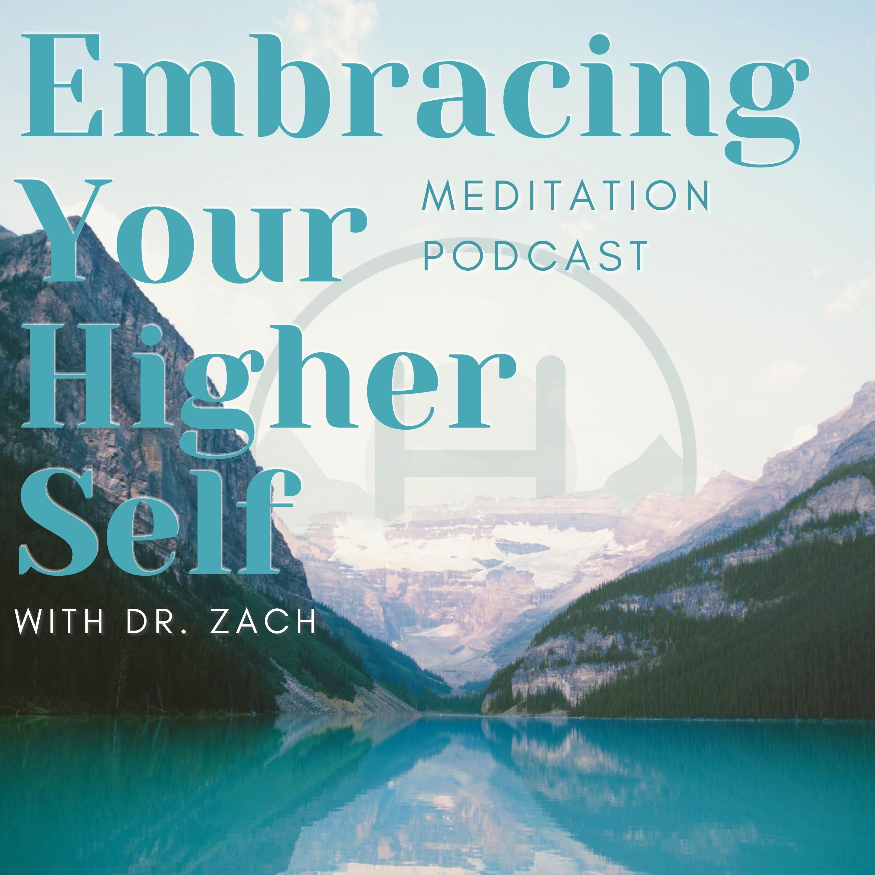Show artwork for Embracing Your Higher Self
