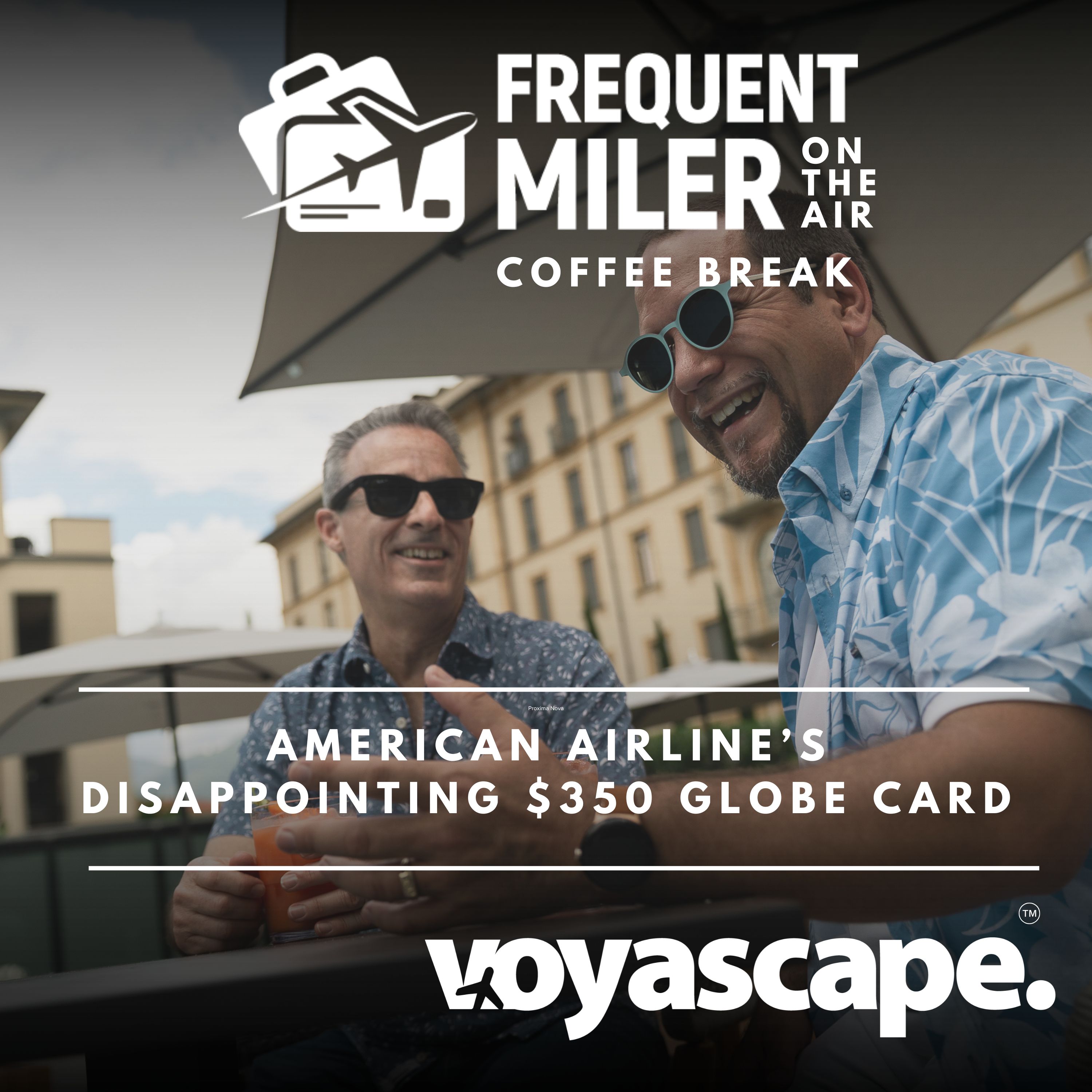 AA's disappointing $350 Globe card | Coffee Break Ep74 | 10-21-25