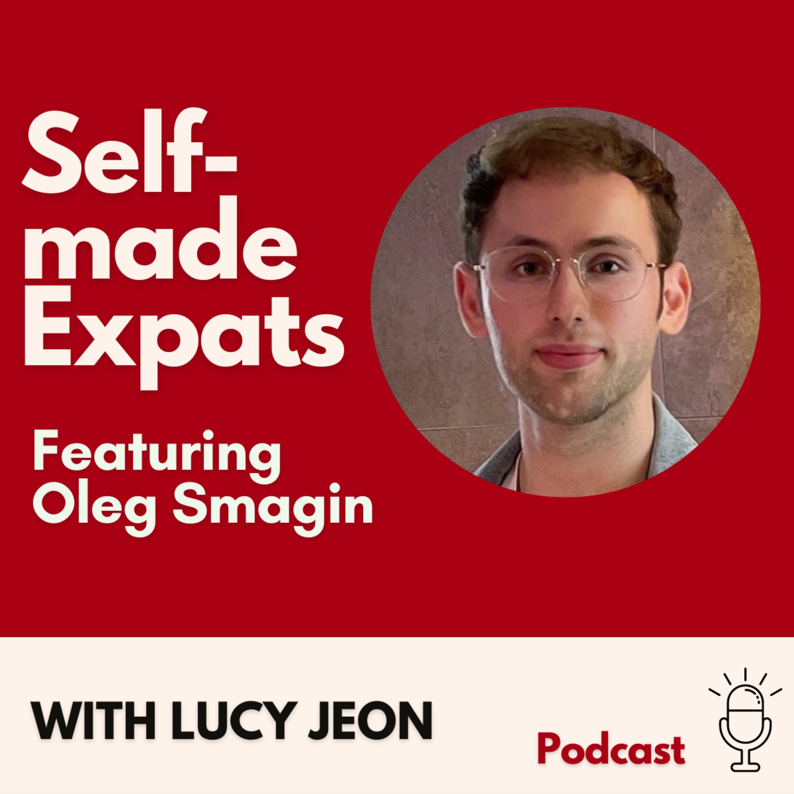 Self-Made Expats with Lucy Jeon