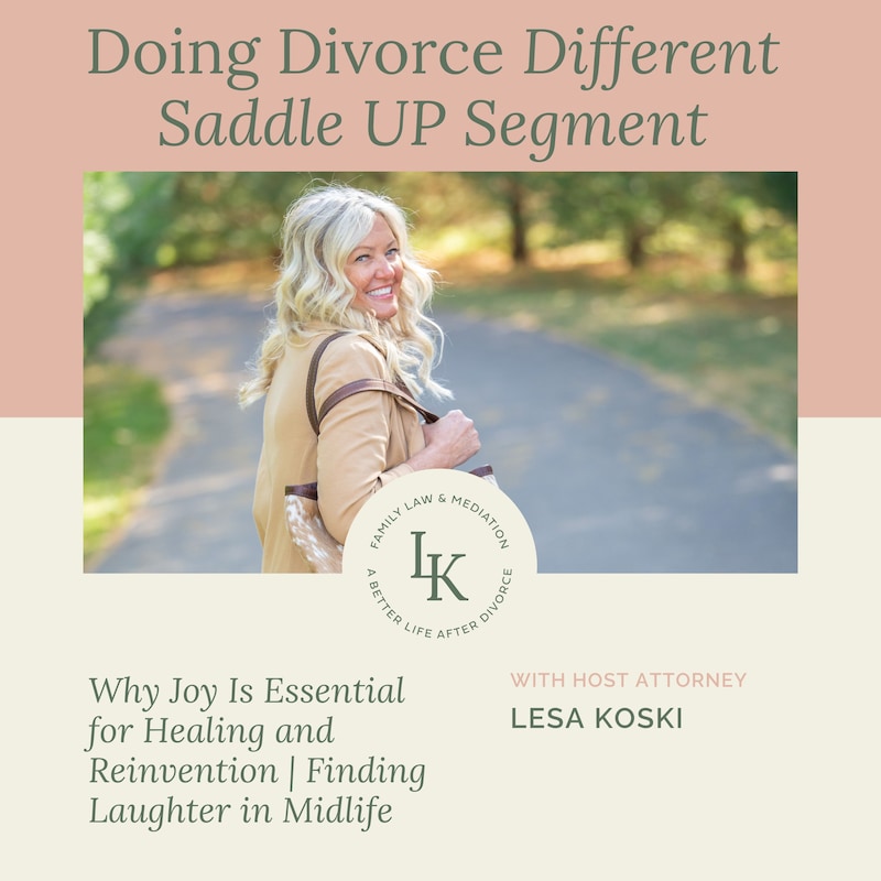 Artwork for podcast Doing Divorce Different with Lesa Koski
