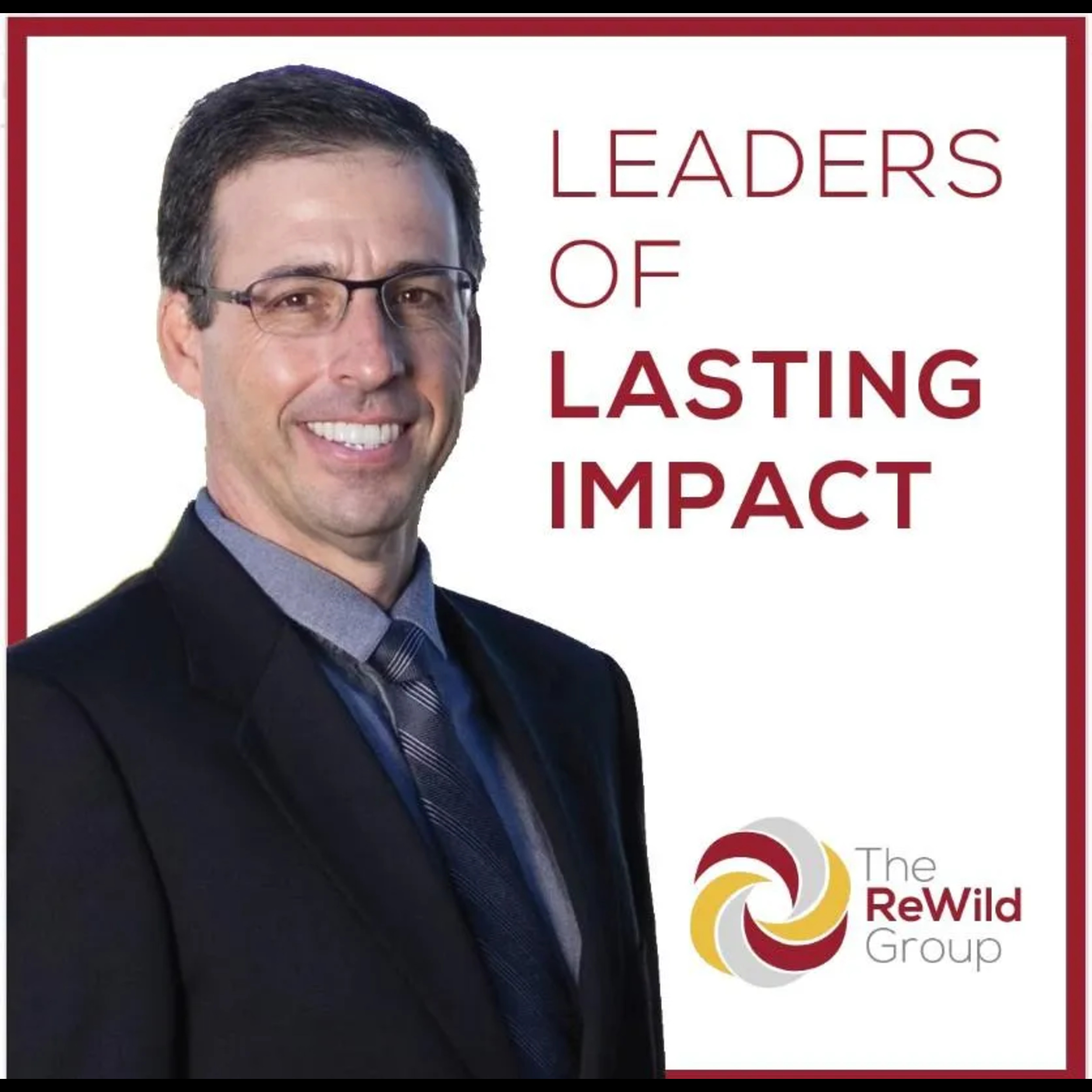 Artwork for Leaders of Lasting Impact