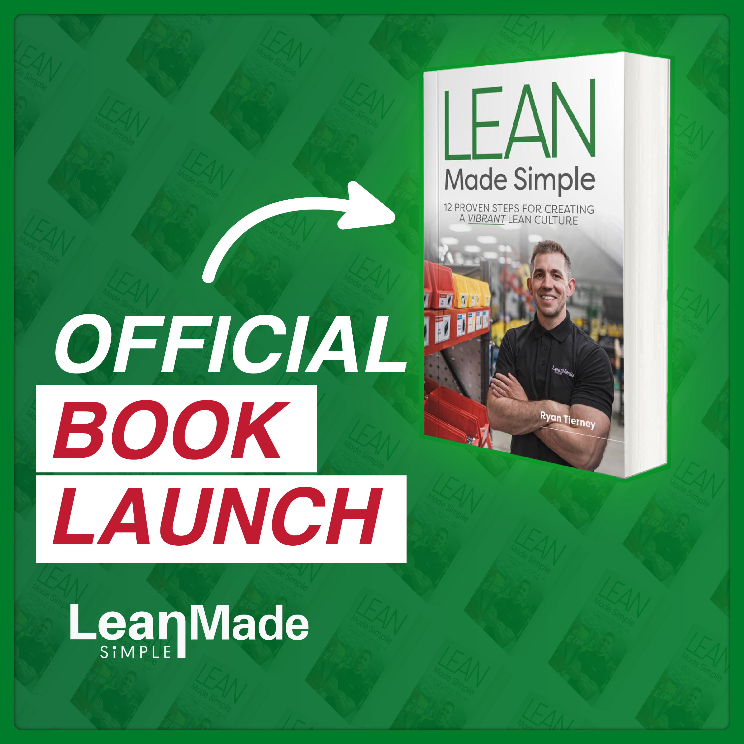 Lean Made Simple: Transform Your Business & Life One Step At A Time!