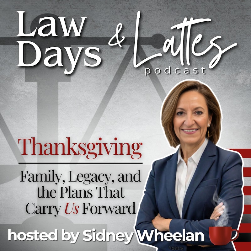 Artwork for podcast Law Days & Lattes