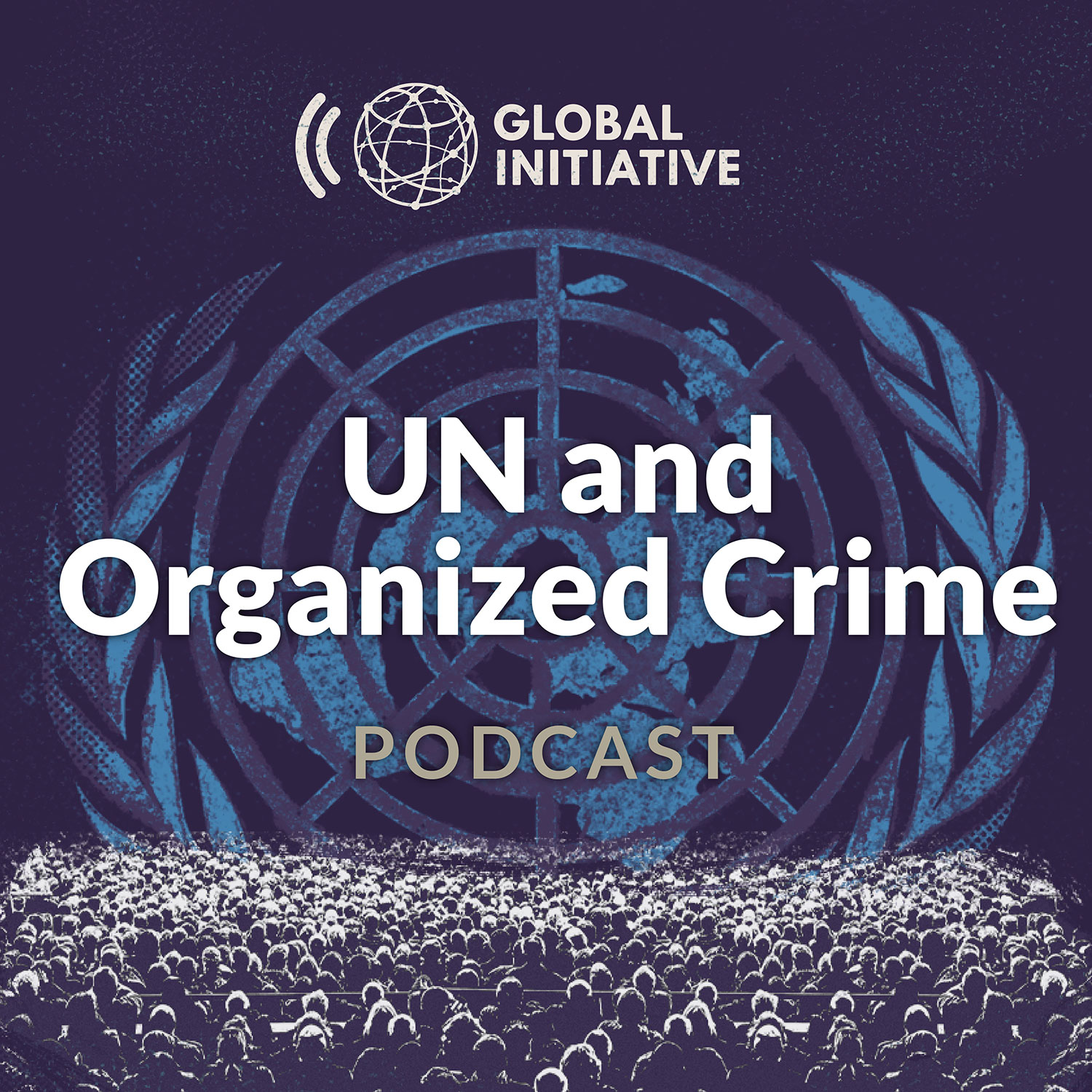 Artwork for UN and Organized Crime Podcast