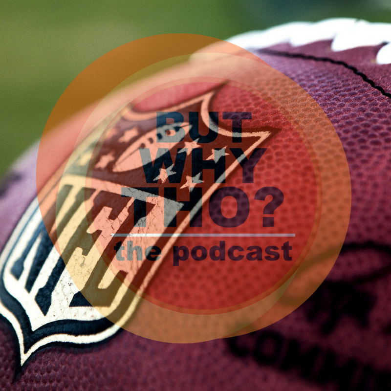 Episode 32: The NFL Matters (pt.1 History, Economics, and Dynasties)...But Why Tho?