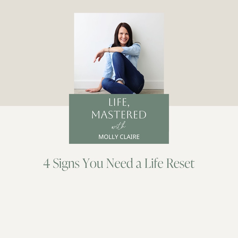Artwork for podcast Life, Mastered with Molly Claire
