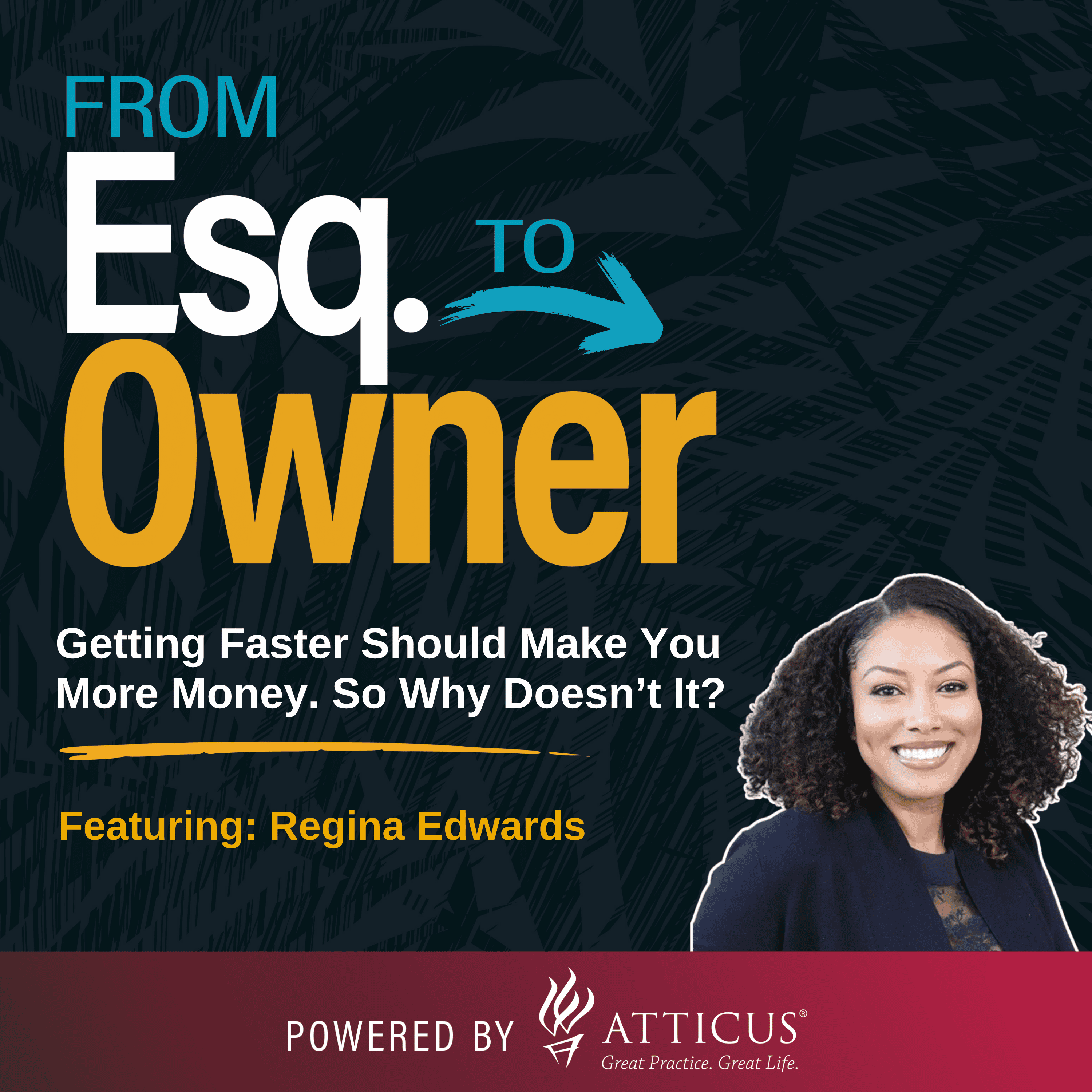 Getting Faster Should Make You More Money. So Why Doesn’t It? feat. Regina Edwards