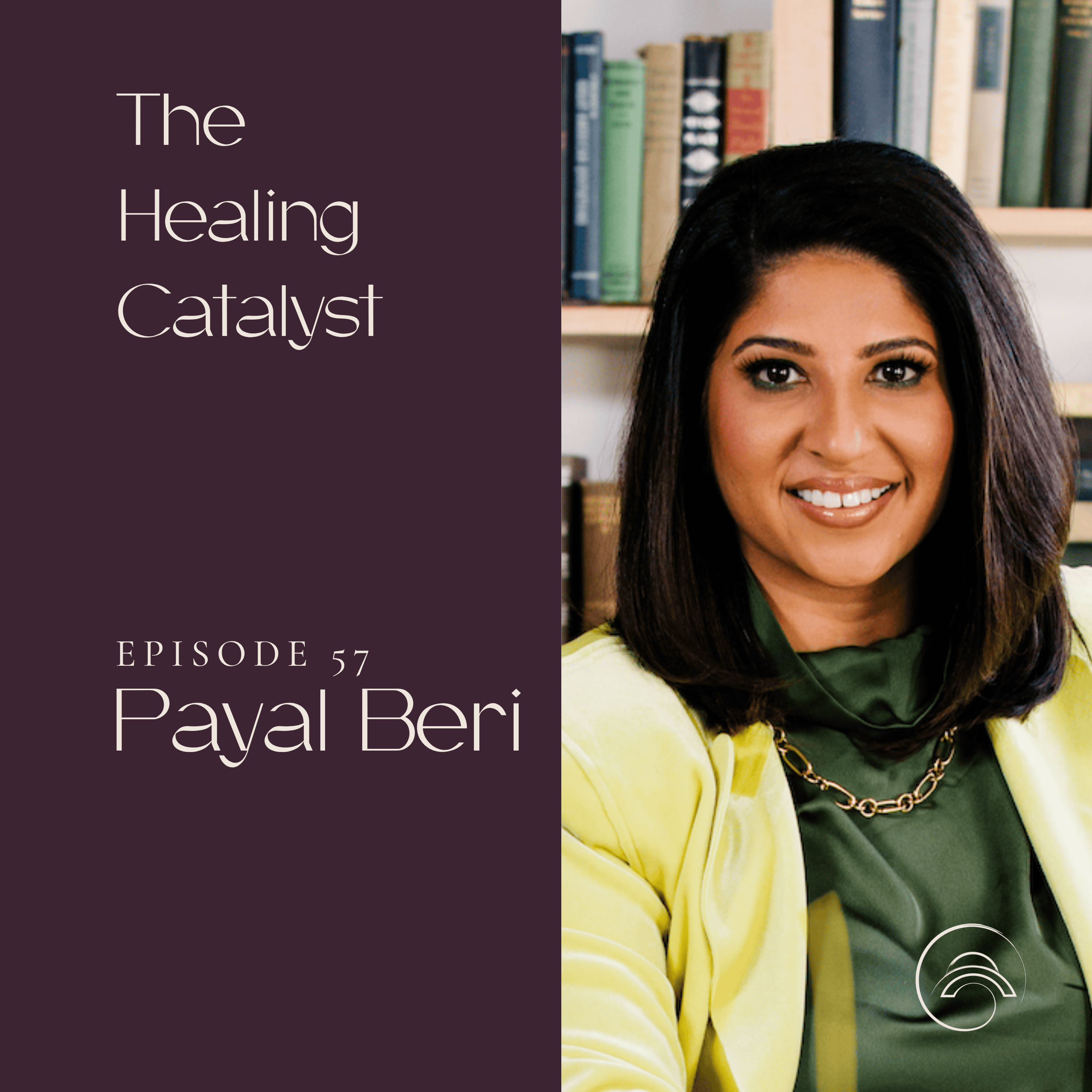 An Empathy Mindset Starts with Self with Payal Beri episode artwork