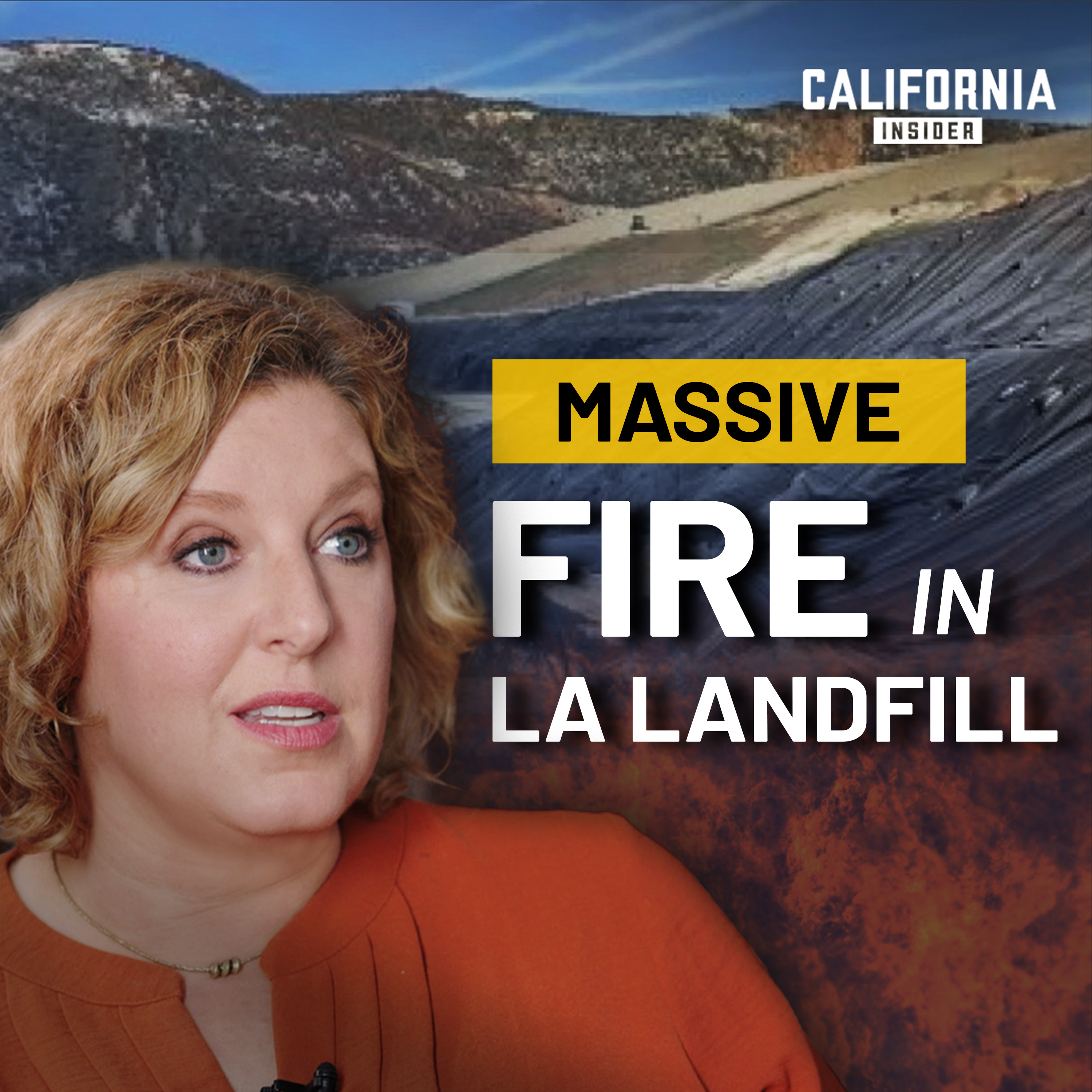 This California Landfill Fire Is Still Burning—and May Last for Decades | Pilar Schiavo