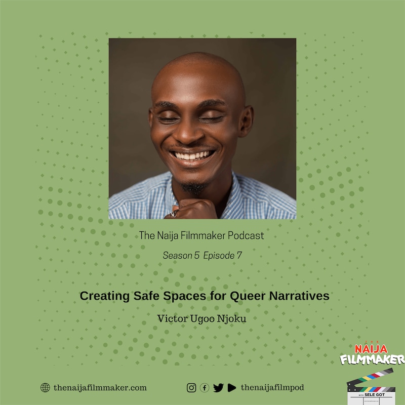 Artwork for podcast The Naija Filmmaker