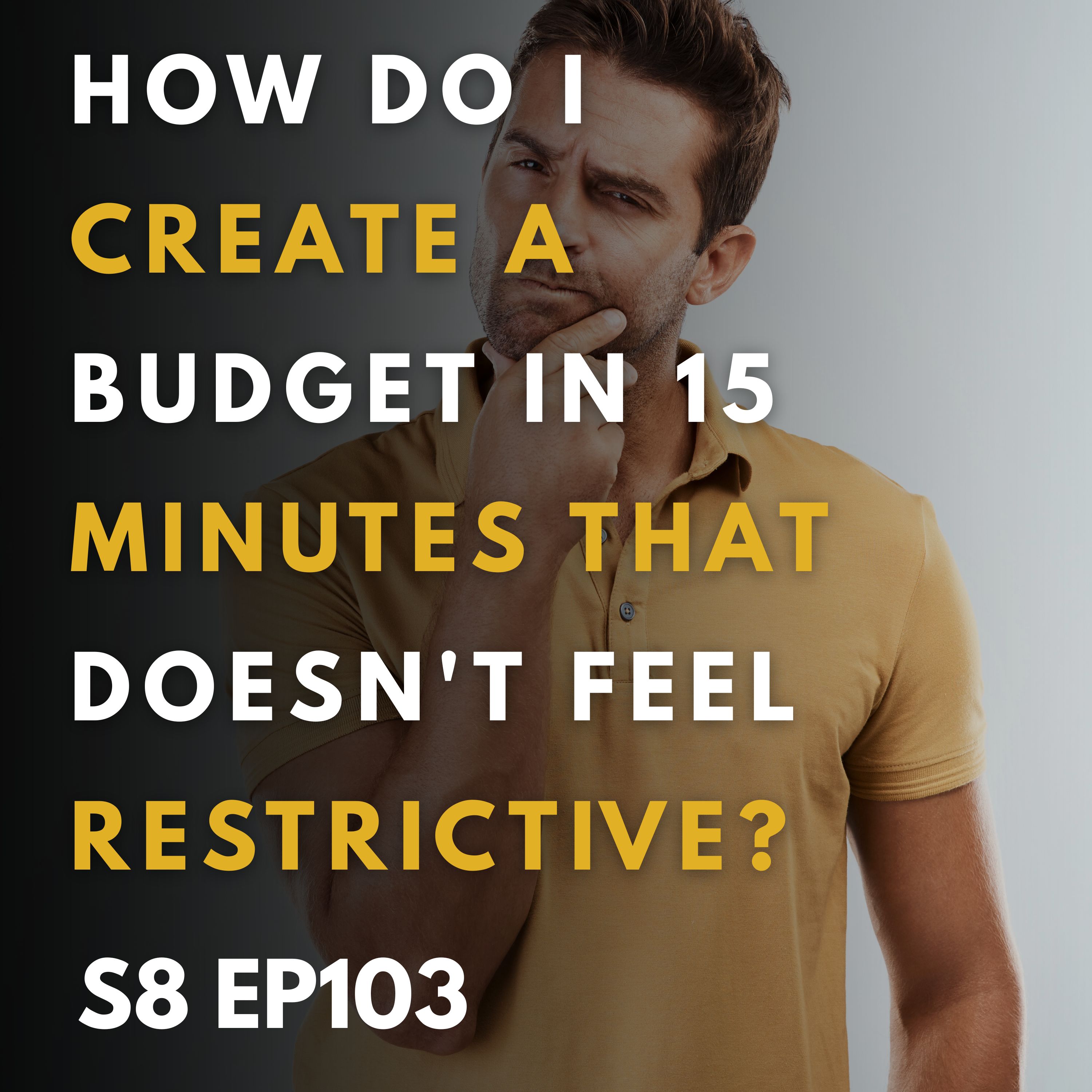 How Do I Create a Budget in 15 Minutes That Doesn't Feel Restrictive?