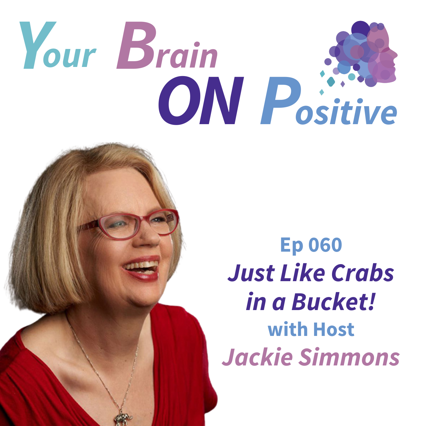 Just Like Crabs in a Bucket - Jackie Simmons