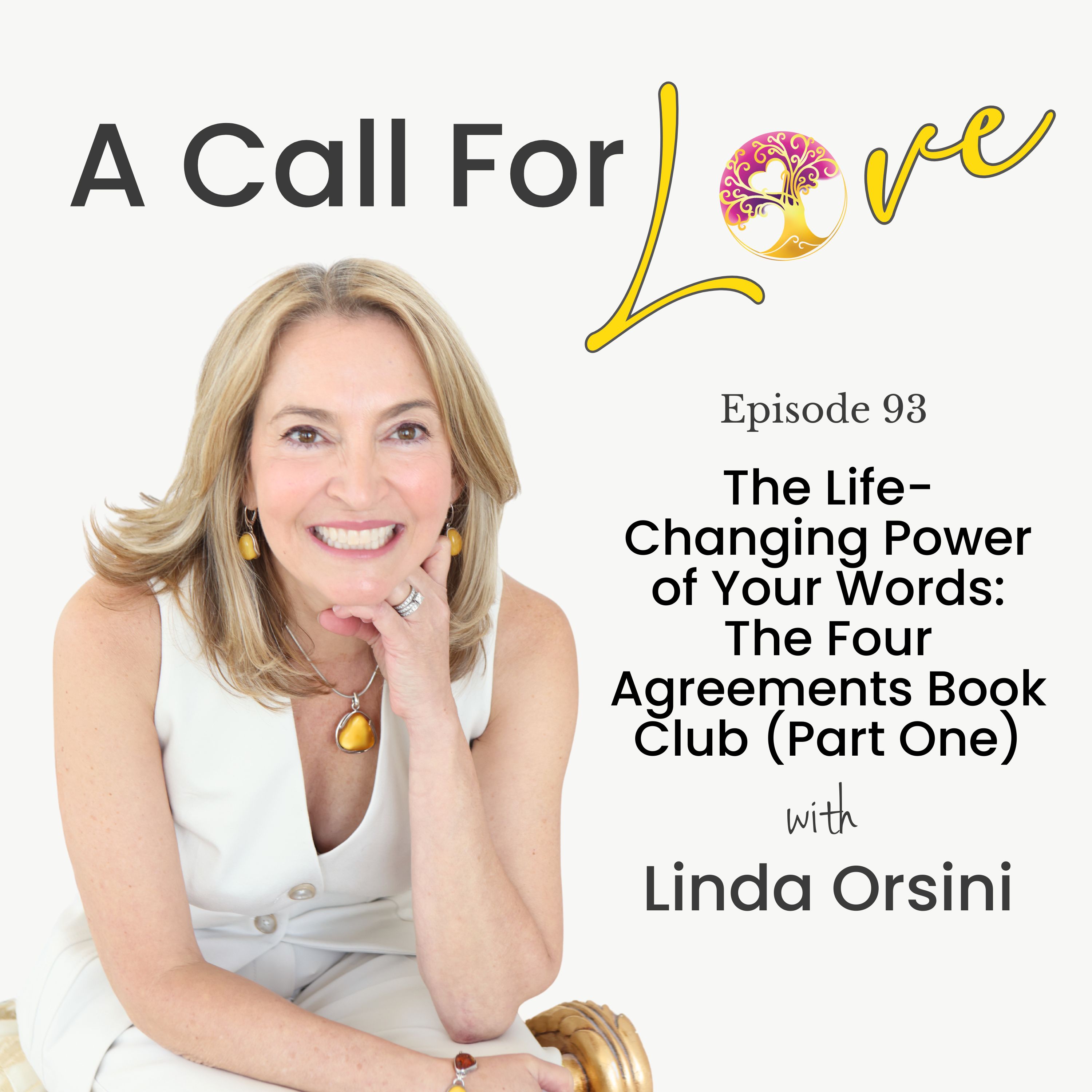 The Power of Your Words: The Four Agreements Book Club (Part One)