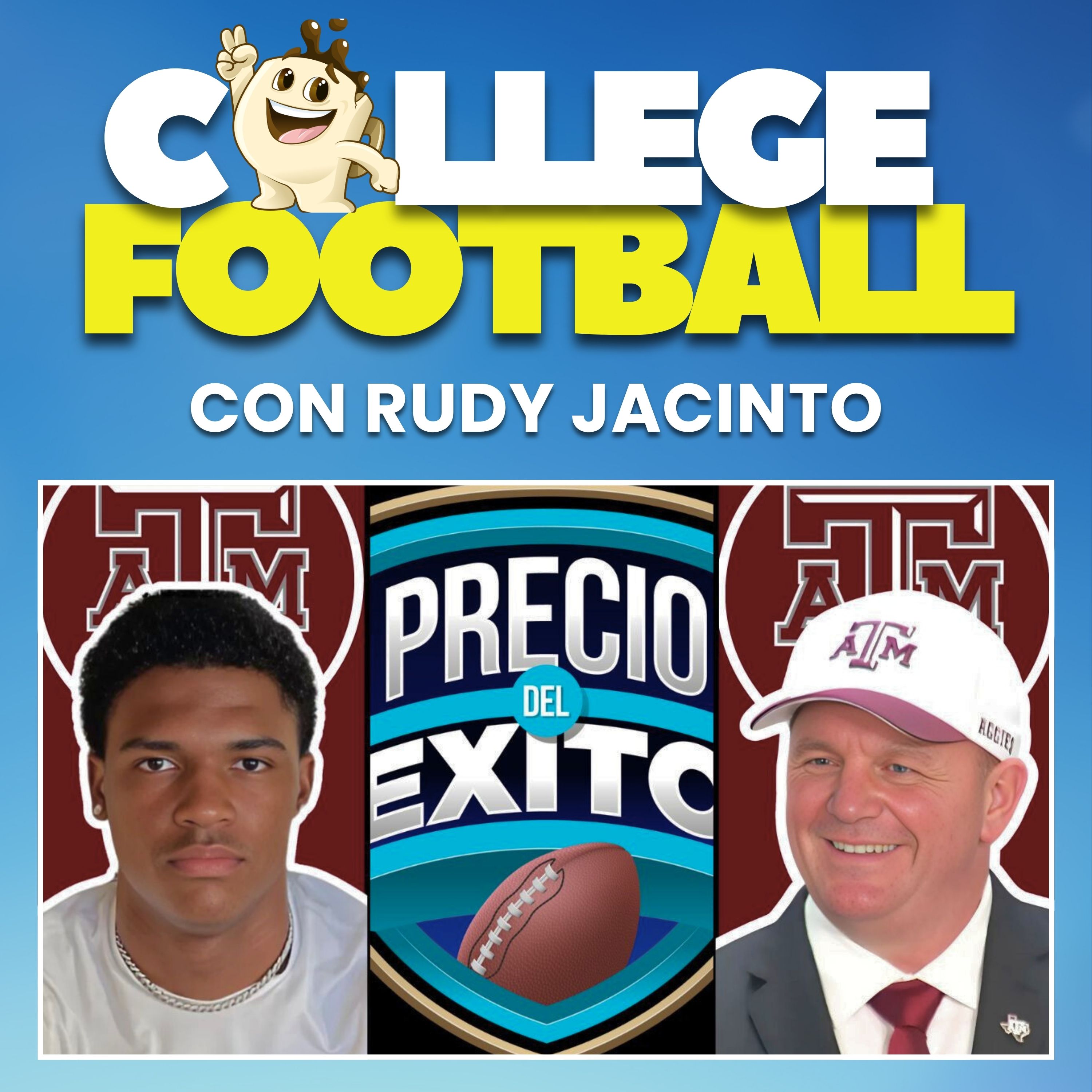 Precio Del Exito: College Football con Rudy Jacinto