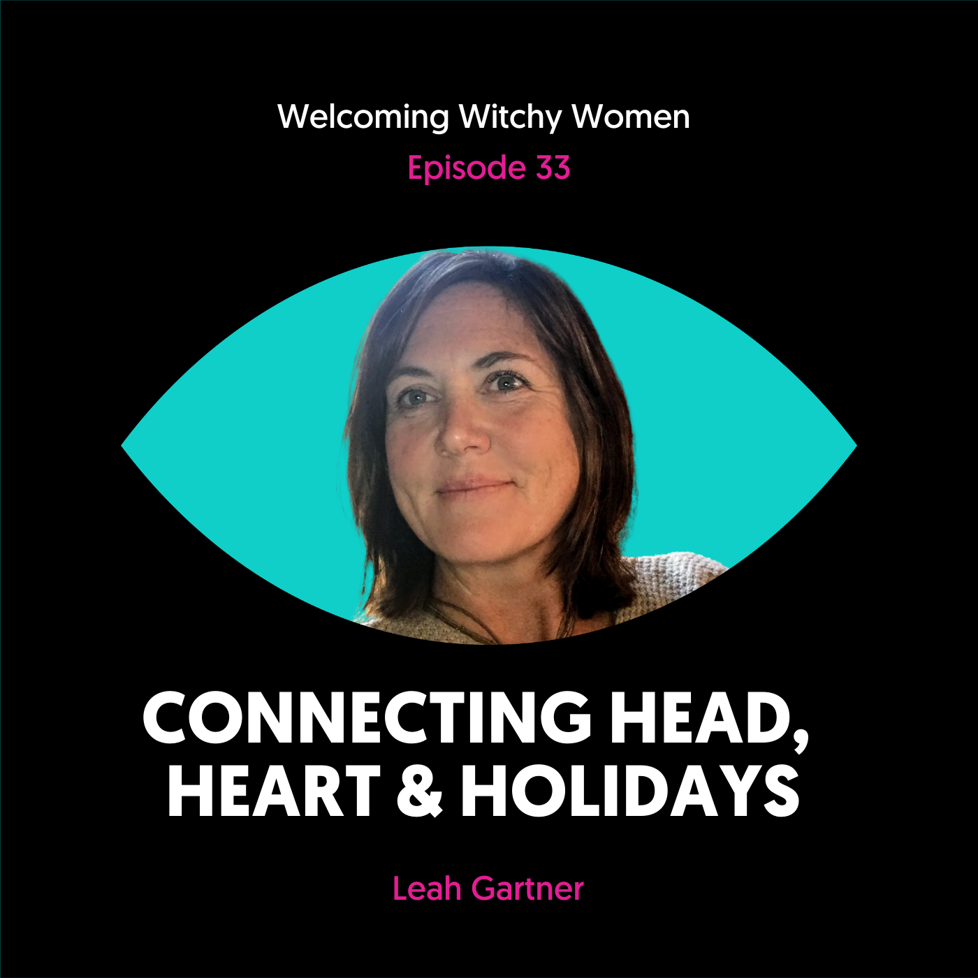 Connecting Head, Heart & Holidays With Leah Gartner