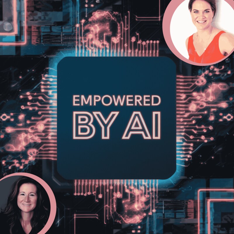 Artwork for podcast Empowered by AI