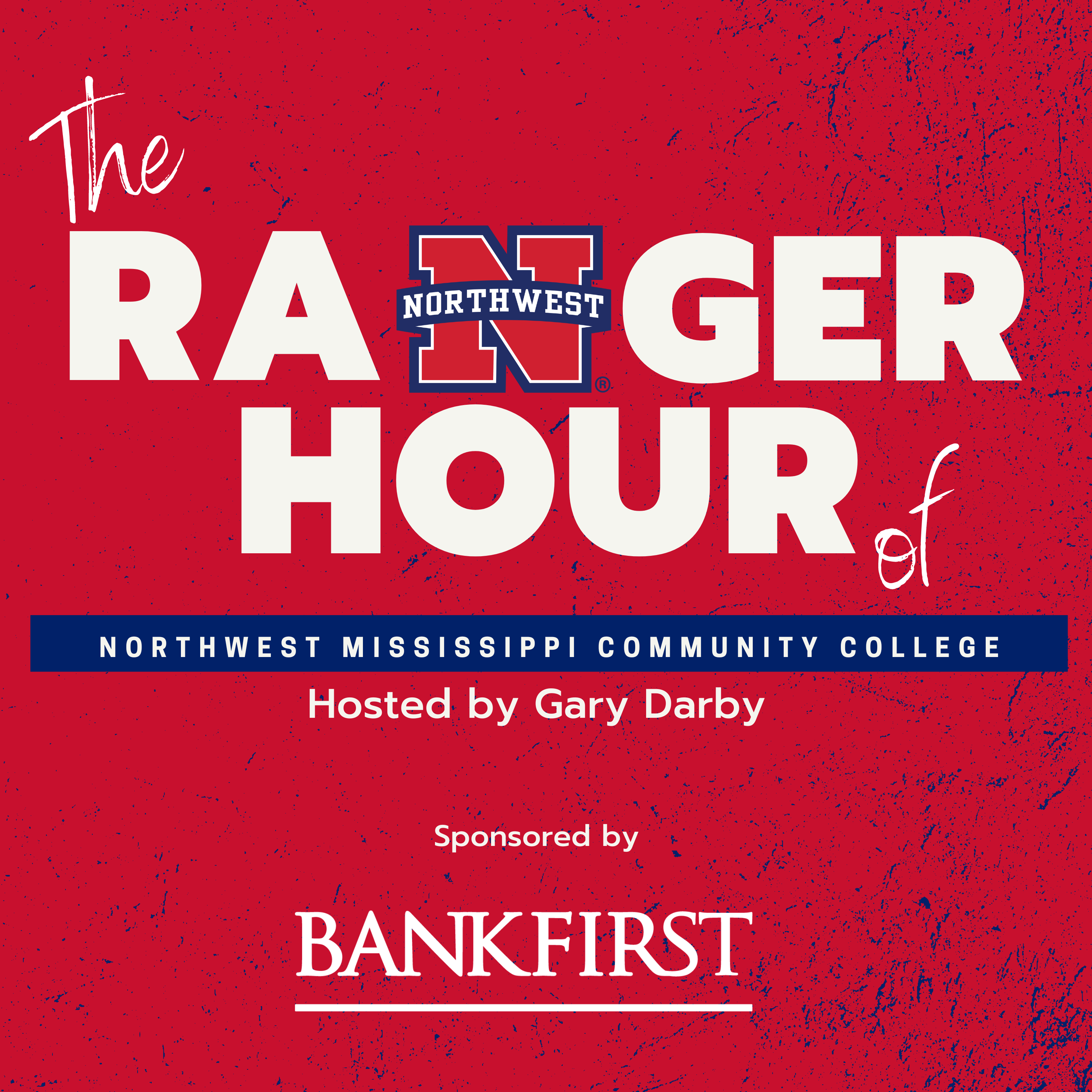 Artwork for podcast The Ranger Hour Sponsored by BankFirst