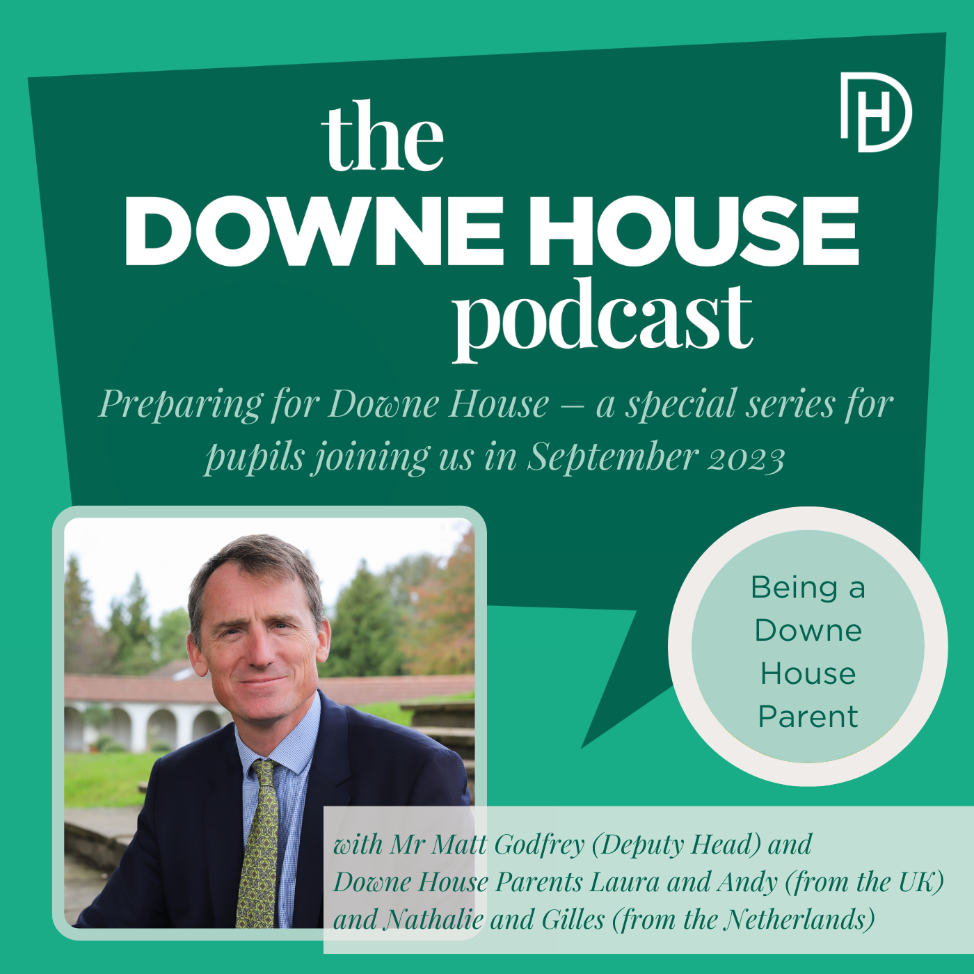 The Downe House Podcast
