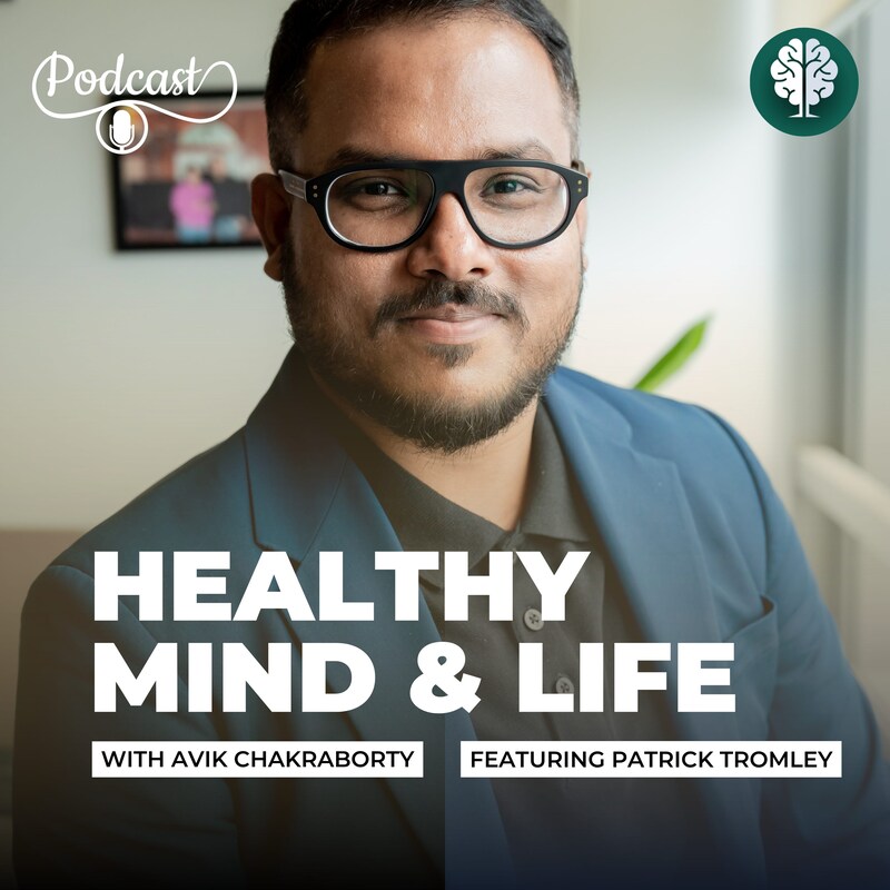 Artwork for podcast Healthy Mind, Healthy Life